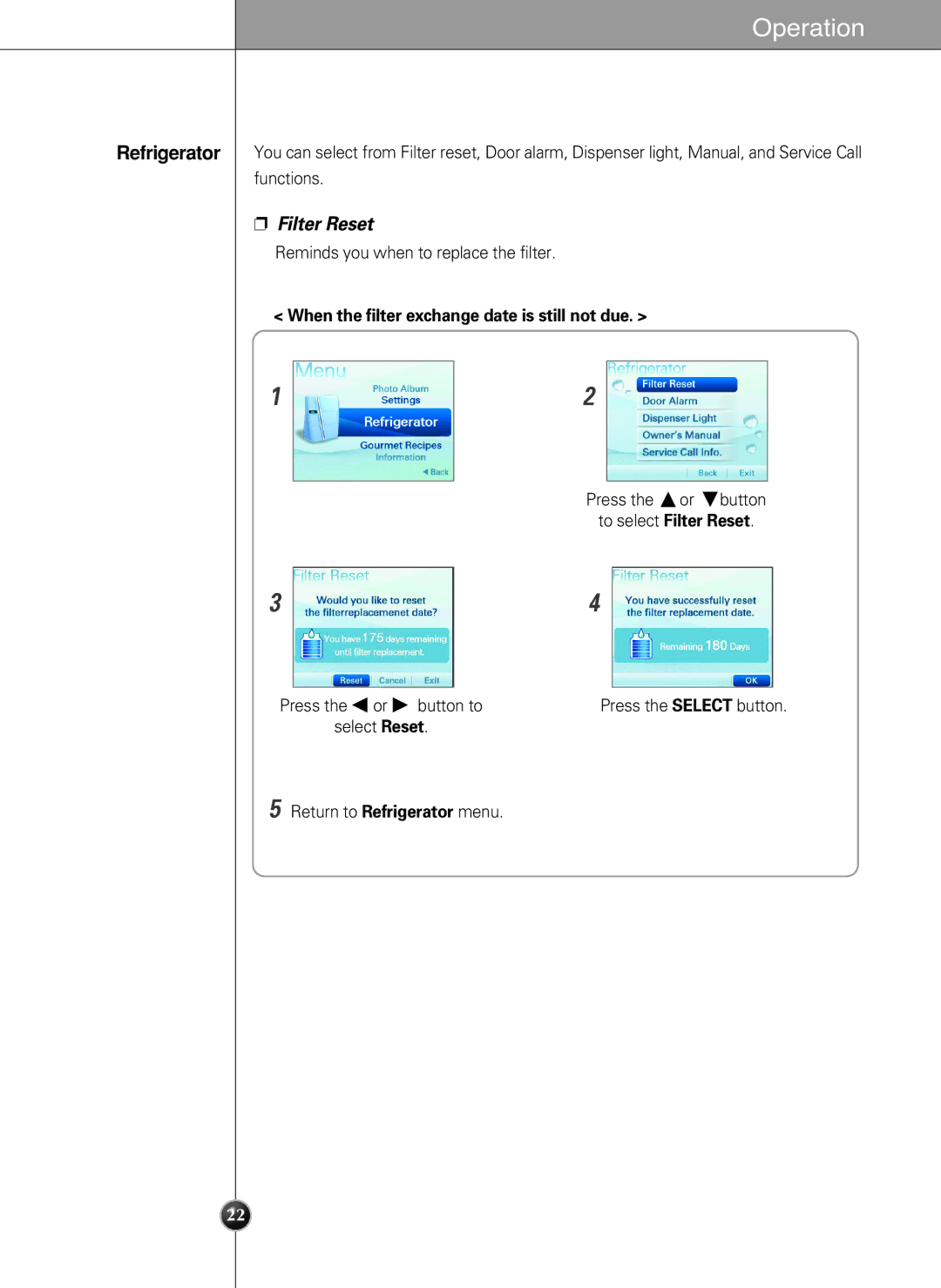 LG Electronics LSC27990TT manual Reminds you when to replace the filter, To select Filter Reset 