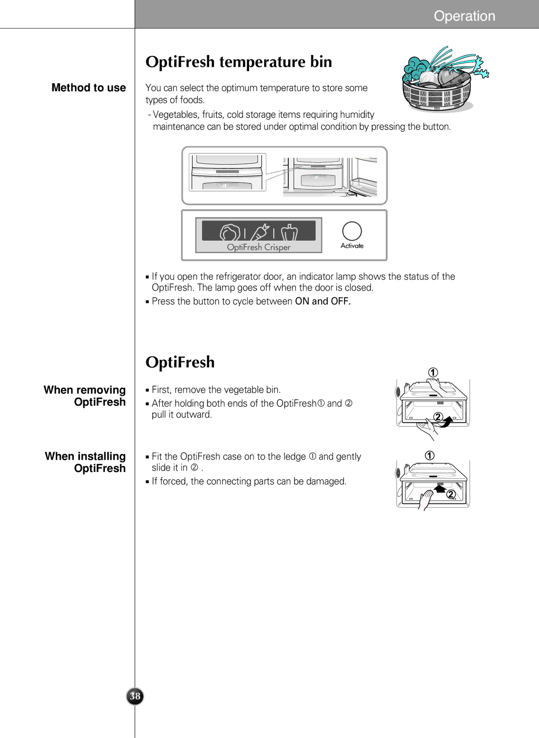 LG Electronics LSC27990TT manual OptiFresh temperature bin, When removing OptiFresh When installing OptiFresh 