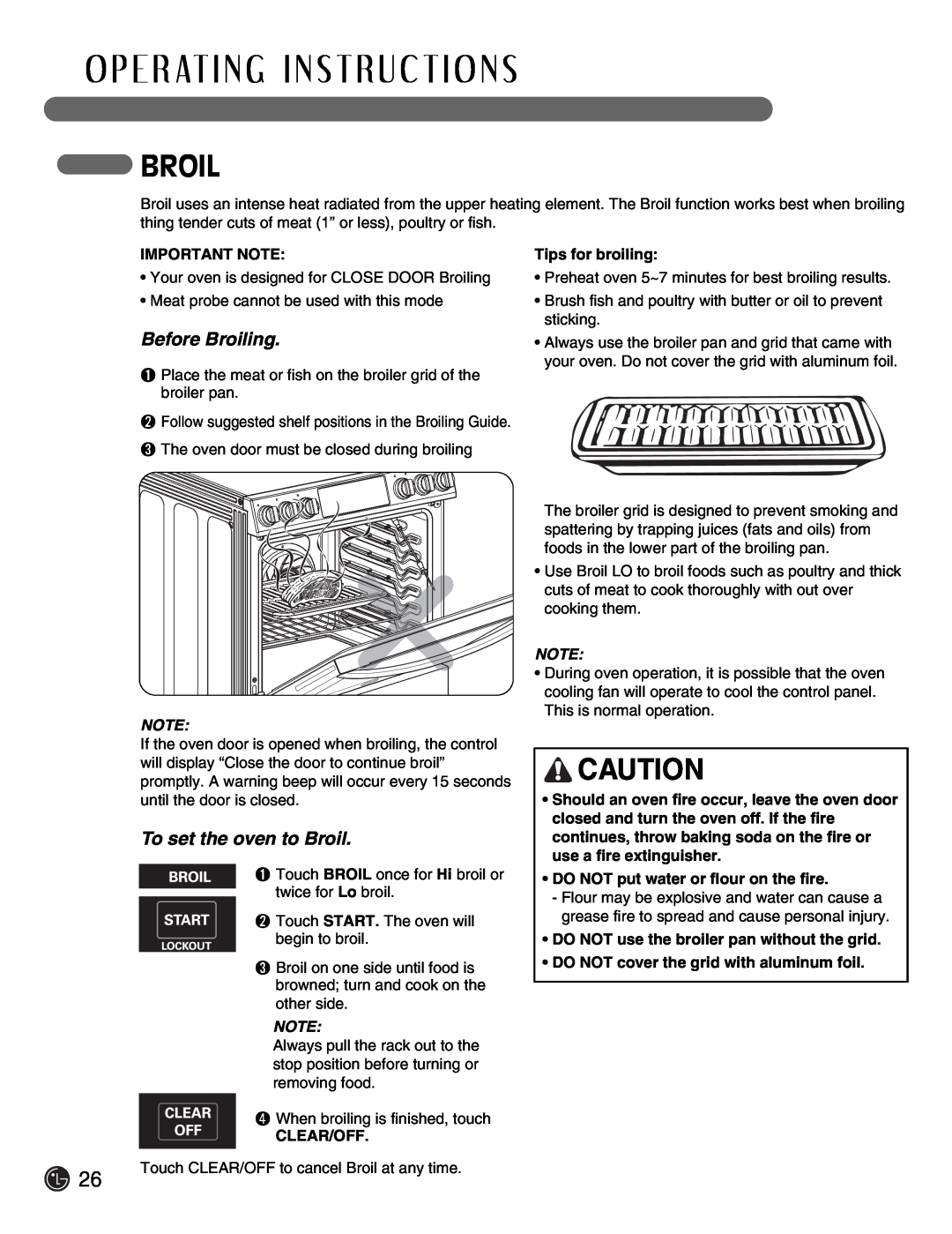 LG Electronics LSE3092ST manual Before Broiling, To set the oven to Broil, O P E R At I N G I N S T R U C T I O N S 