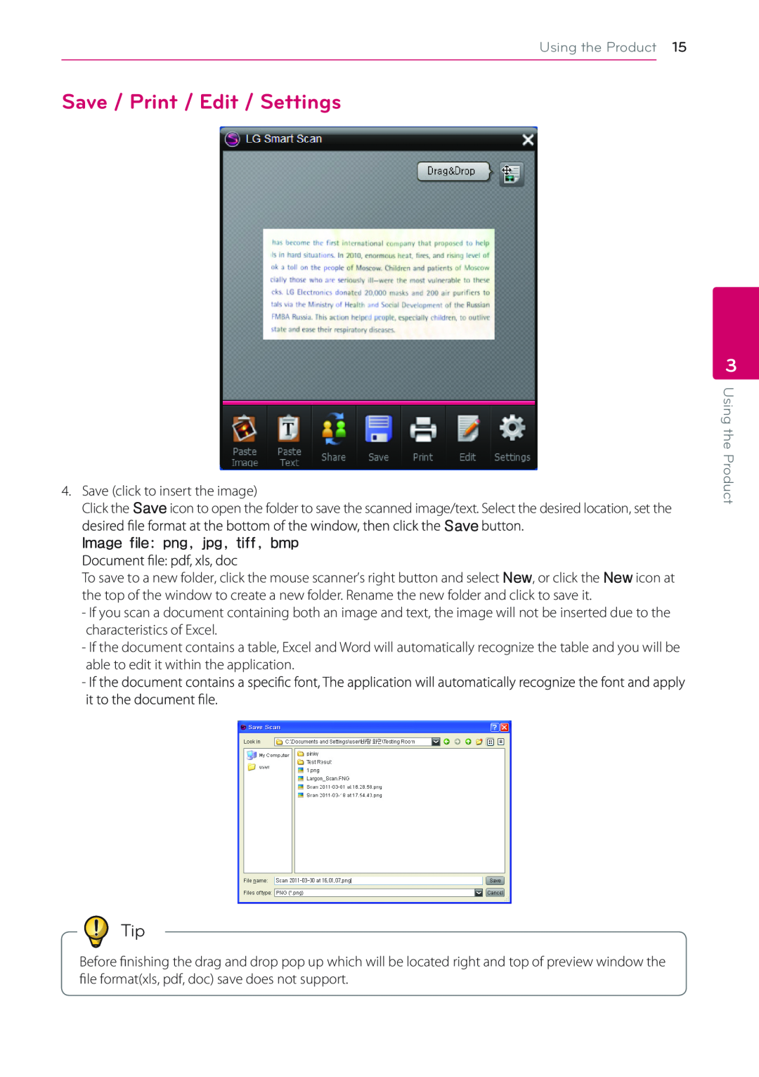 LG Electronics LSM-100 owner manual Save / Print / Edit / Settings, Using the Product, does 