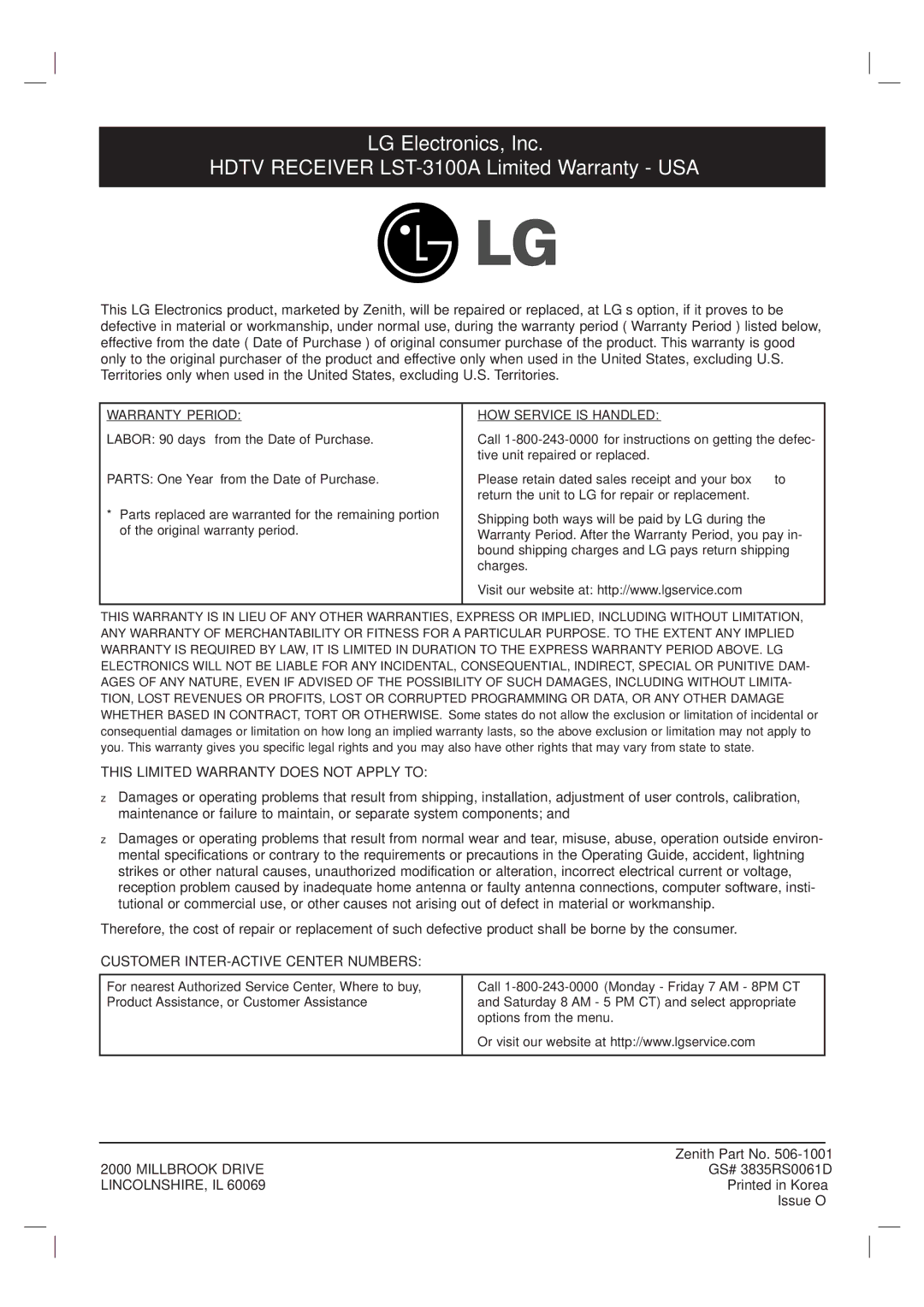 LG Electronics LST-3100A owner manual This Limited Warranty does not Apply to, Customer INTER-ACTIVE Center Numbers 