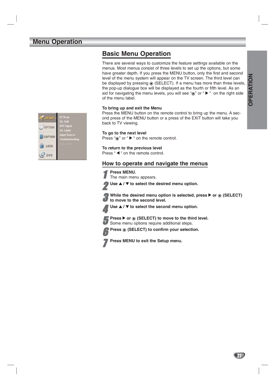 LG Electronics LST-3410A owner manual Menu Operation Basic Menu Operation, How to operate and navigate the menus 