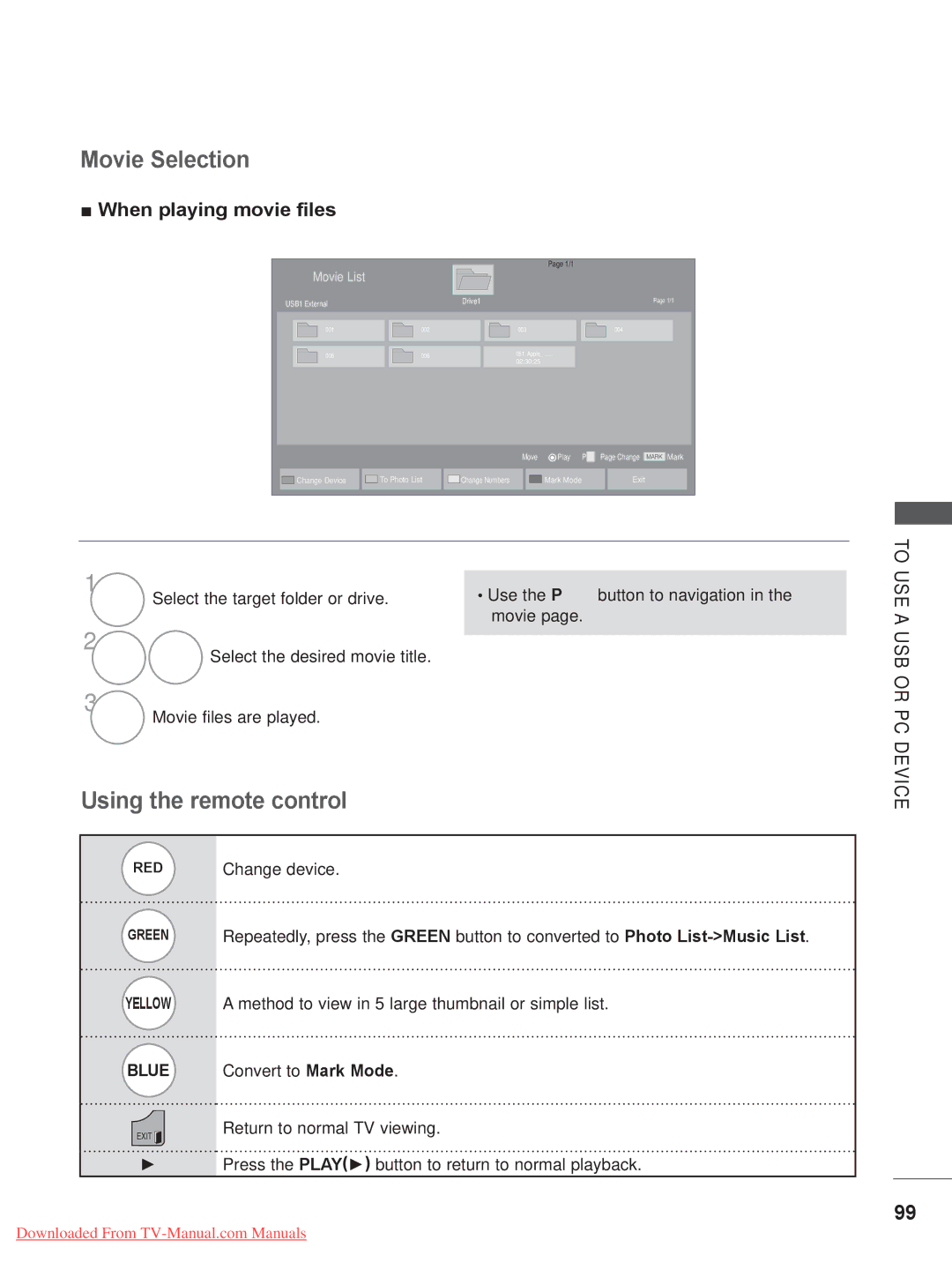 LG Electronics 32LD6***, LSW400B Movie Selection, Using the remote control, When playing movie files, Change device 