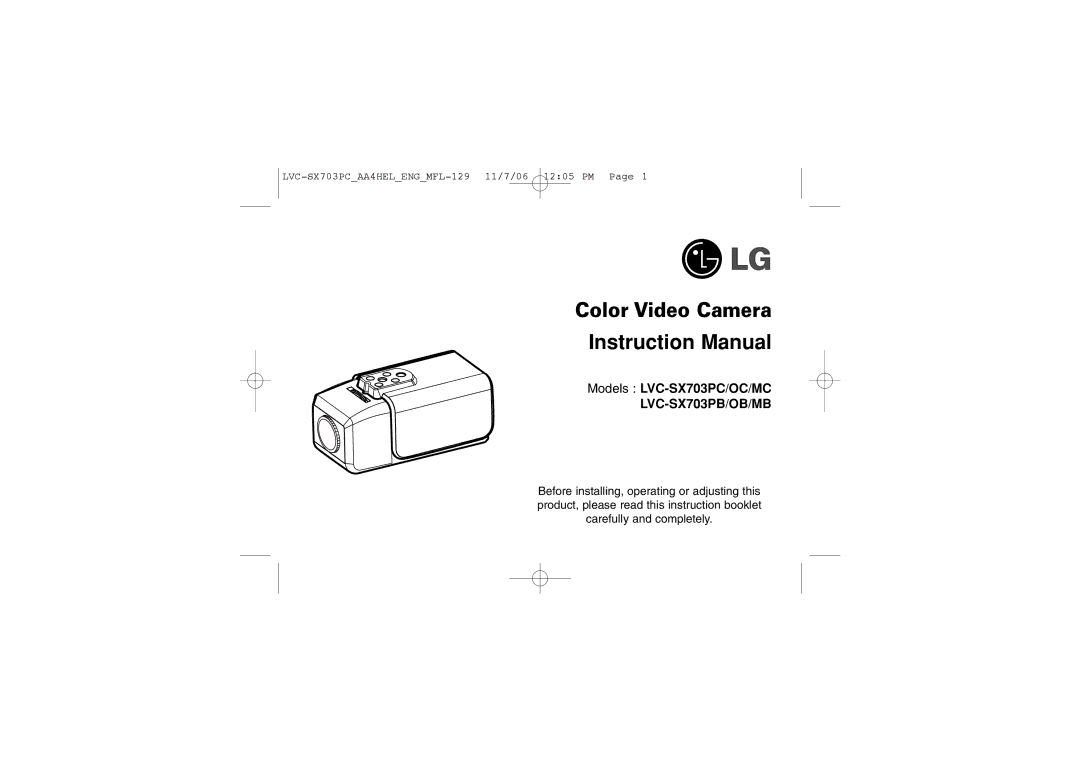 LG Electronics LVC-SX703PB/OB/MB, LVC-SX703PC/OC/MC instruction manual Color Video Camera 