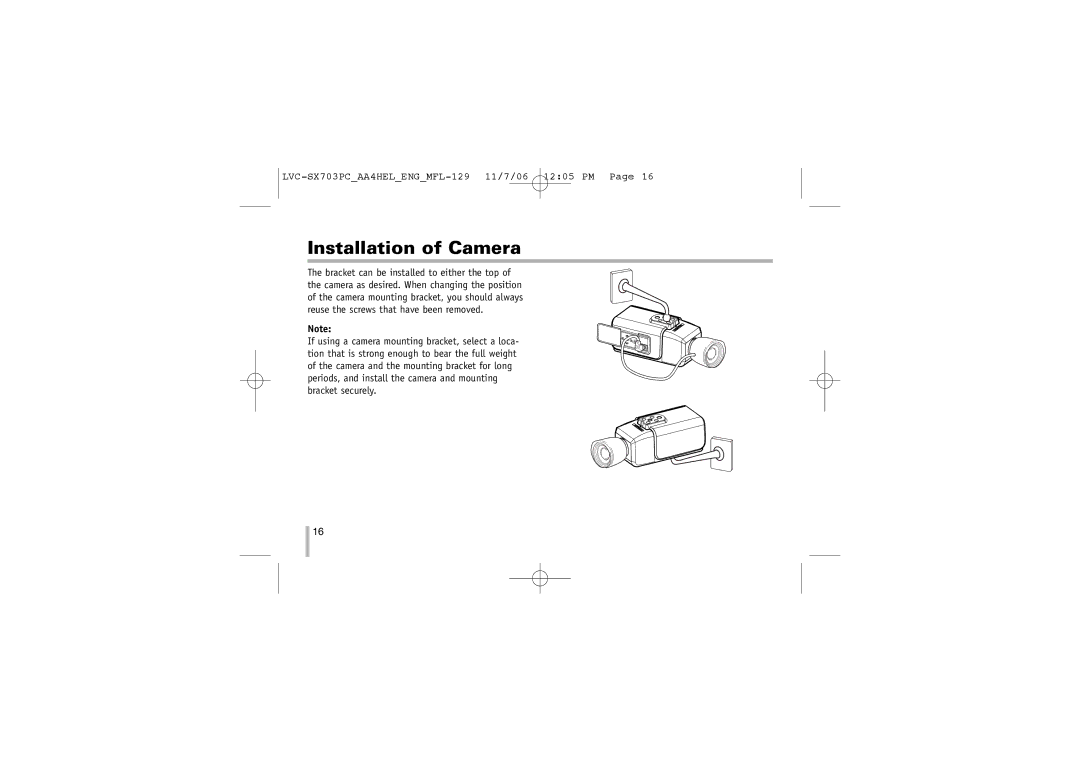 LG Electronics LVC-SX703PC/OC/MC, LVC-SX703PB/OB/MB instruction manual Installation of Camera 