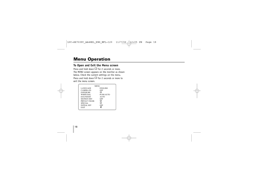 LG Electronics LVC-SX703PC/OC/MC, LVC-SX703PB/OB/MB To Open and Exit the Menu screen, Exit the menu screen 