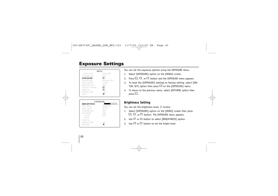 LG Electronics LVC-SX703PC/OC/MC Exposure Settings, Brightness Setting, You can set the brightness level levels 