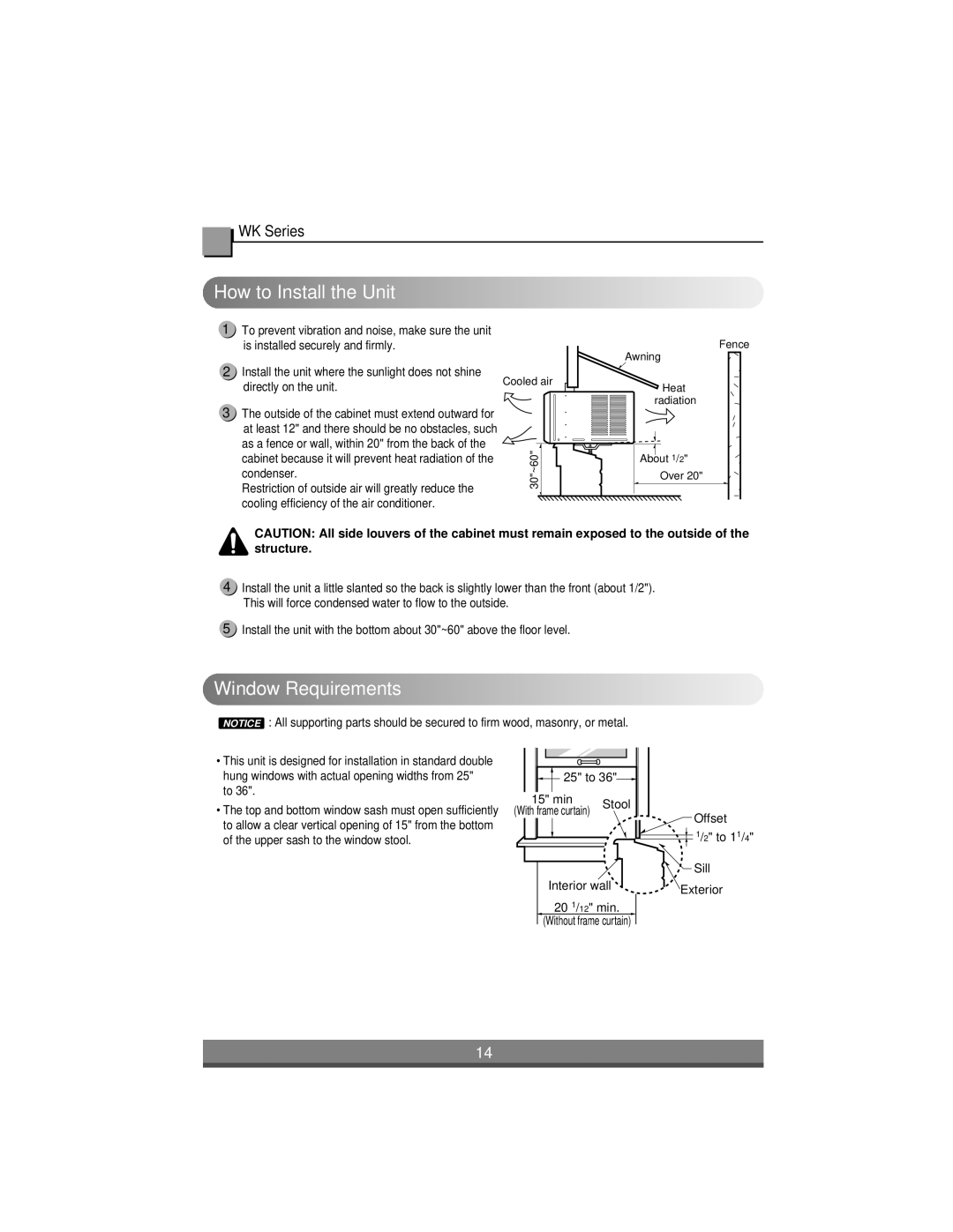 LG Electronics LW1004ER, LW1204ER, LW1404ER, LW1804ER owner manual How to Install the Unit, Window Requirements 