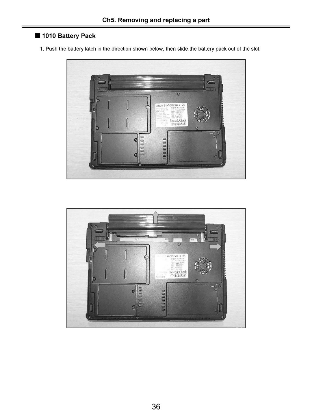 LG Electronics LW20 service manual Ch5. Removing and replacing a part Battery Pack 