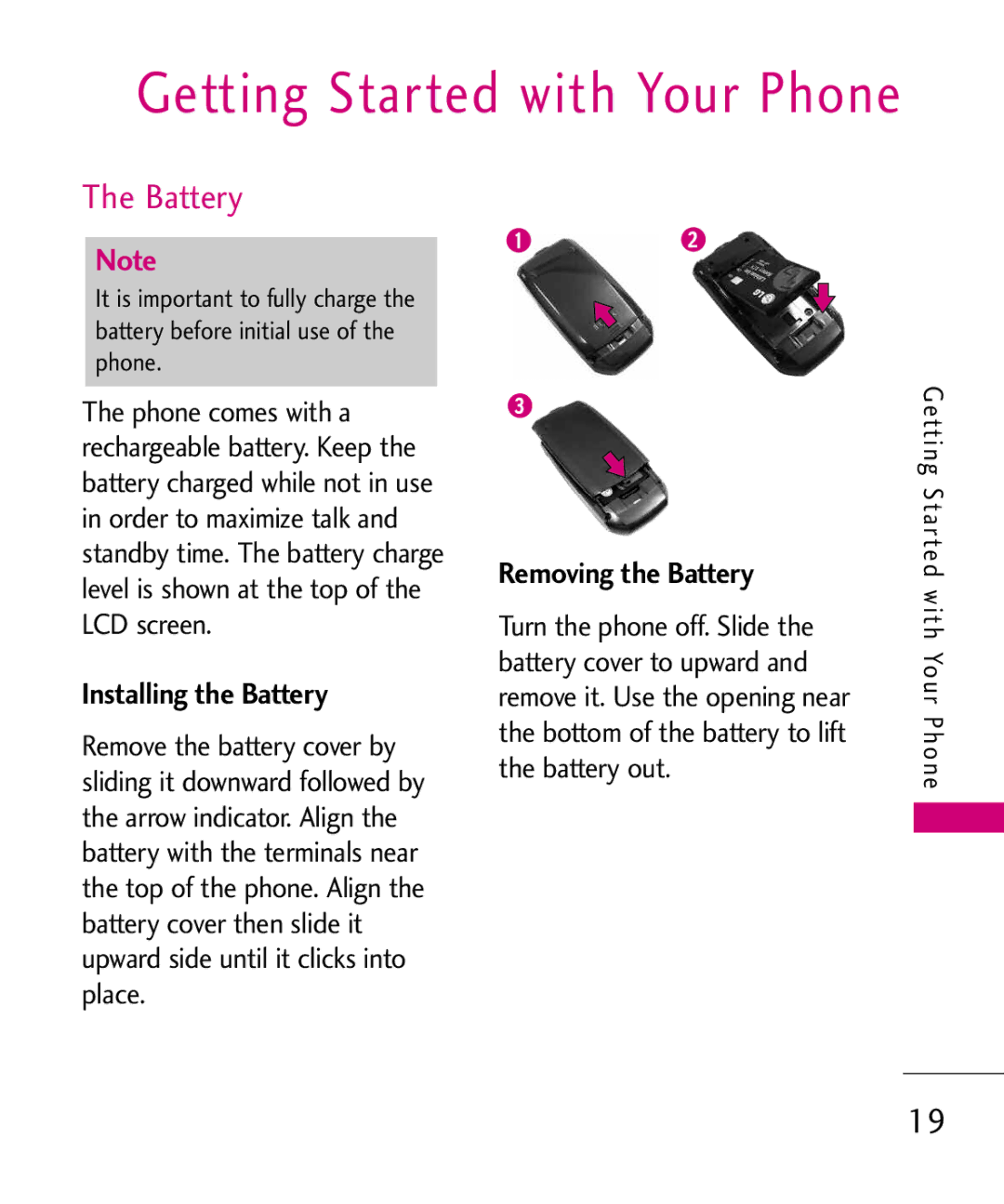 LG Electronics LW310KW, MMBB0352101 Getting Started with Your Phone, Installing the Battery, Removing the Battery 