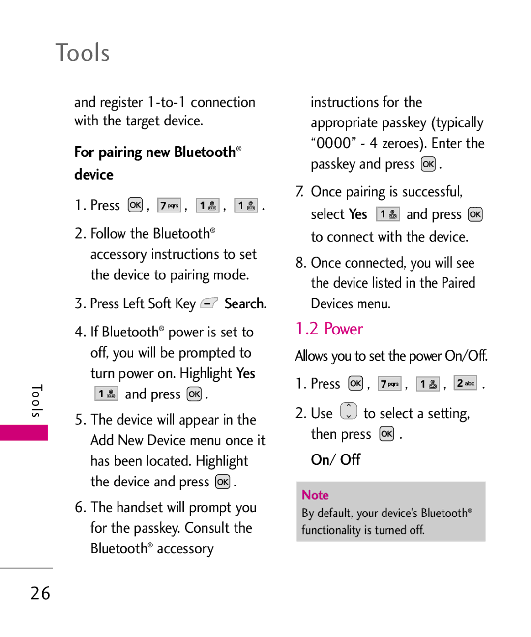 LG Electronics LW310KW, MMBB0352101 manual Tools, Power, For pairing new Bluetooth device, On/ Off 