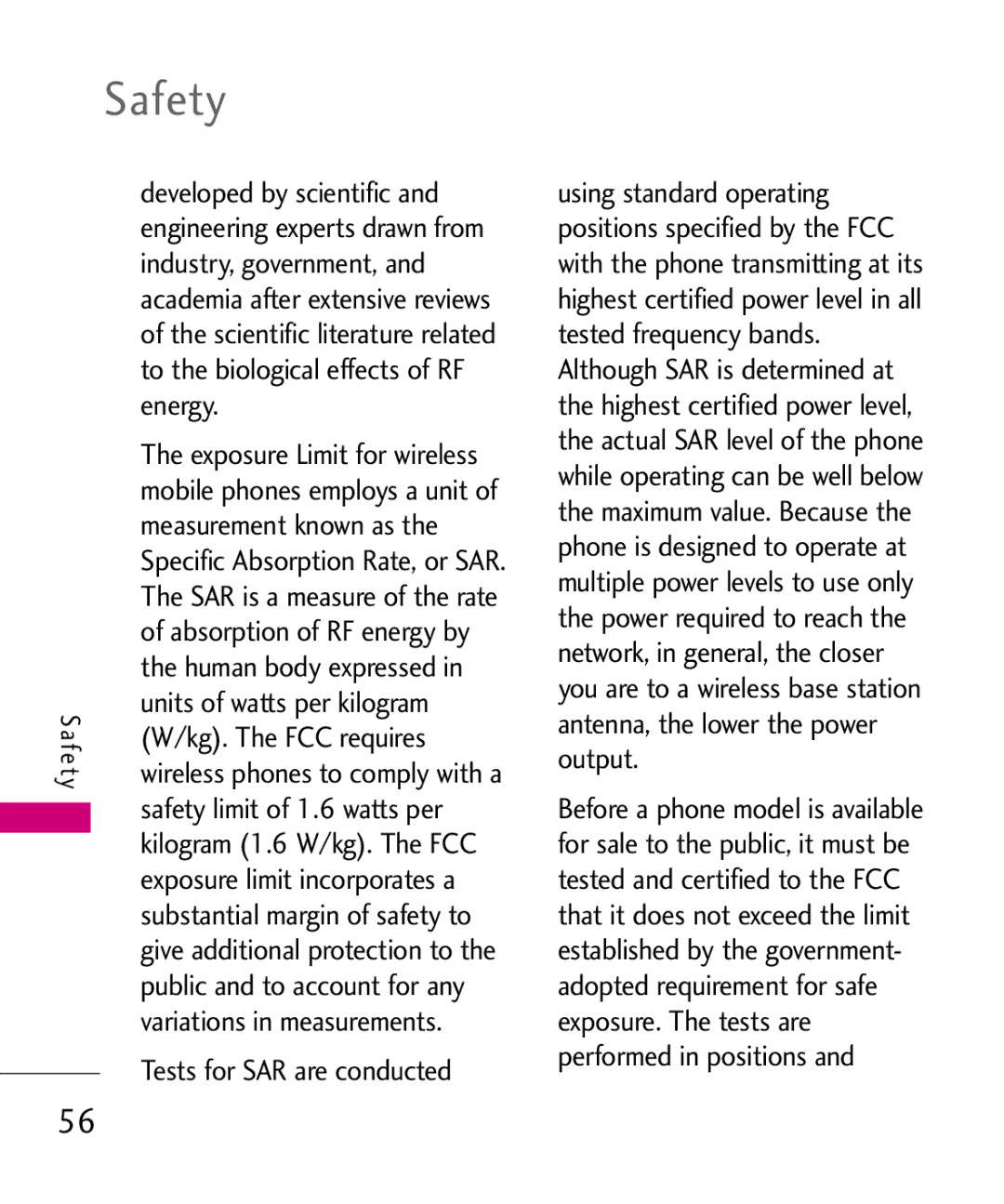 LG Electronics LW310KW Measurement known as, Units of watts per kilogram, Kg. The FCC requires, Variations in measurements 