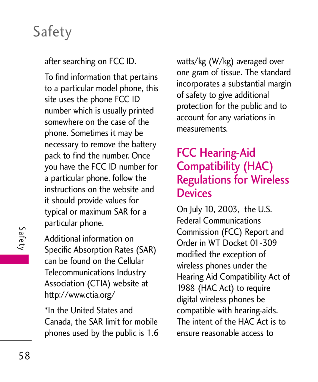 LG Electronics LW310 After searching on FCC ID, Site uses the phone FCC ID, Phone. Sometimes it may be, Particular phone 