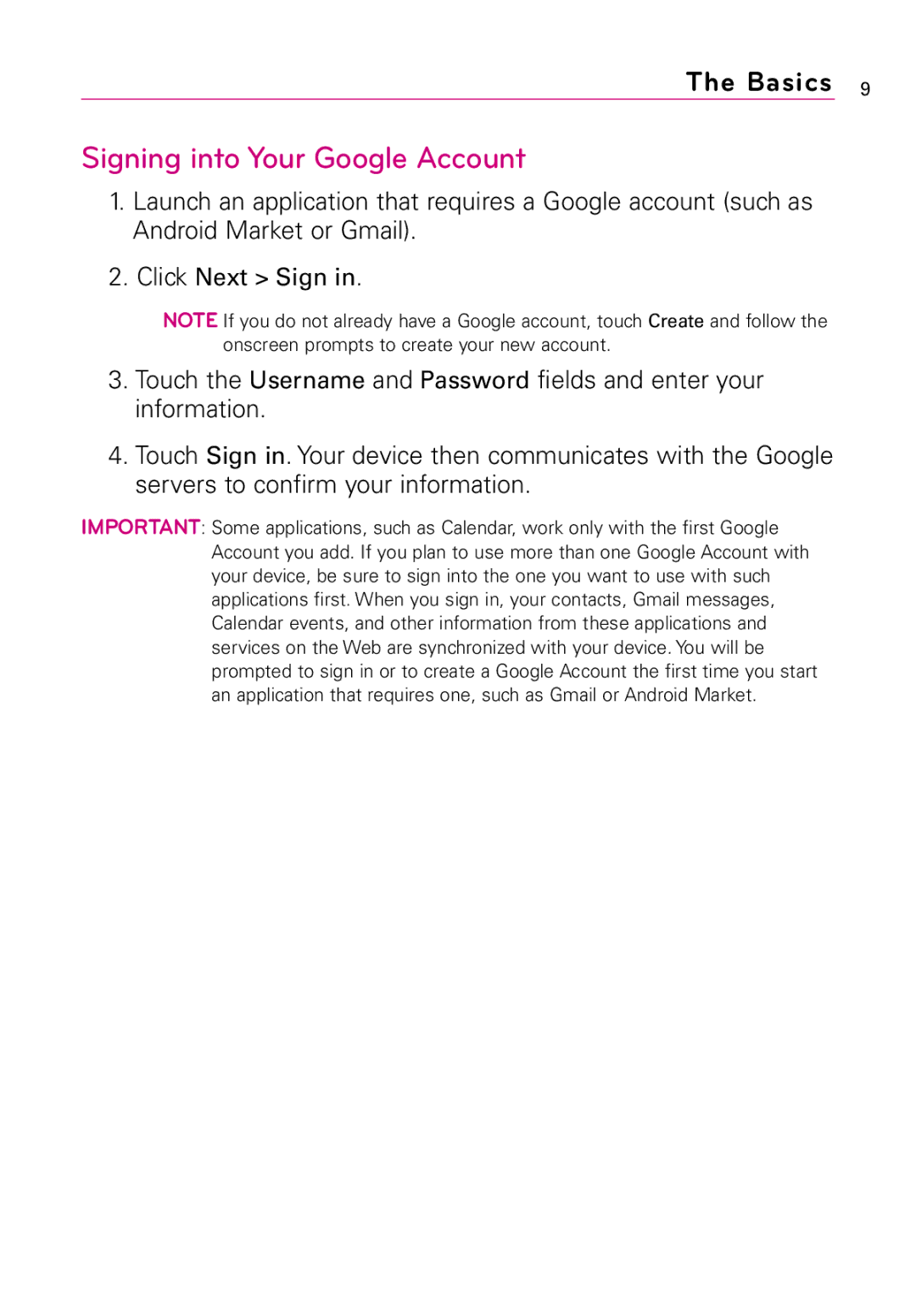 LG Electronics LW690 manual Signing into Your Google Account 