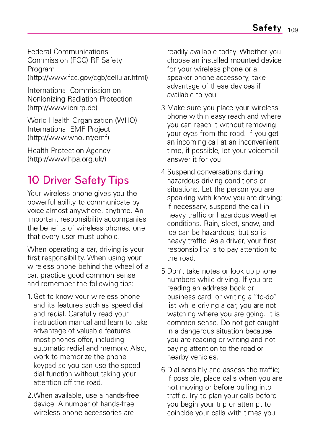 LG Electronics LW690 manual Driver Safety Tips 