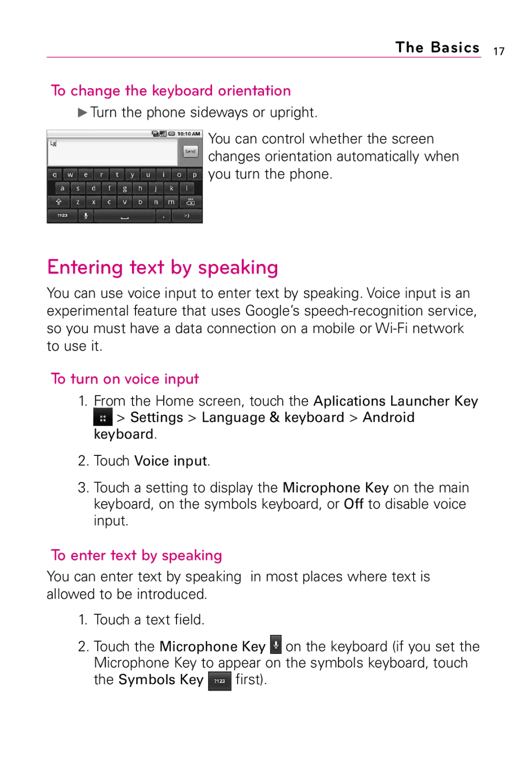 LG Electronics LW690 manual Entering text by speaking, To change the keyboard orientation, To turn on voice input 