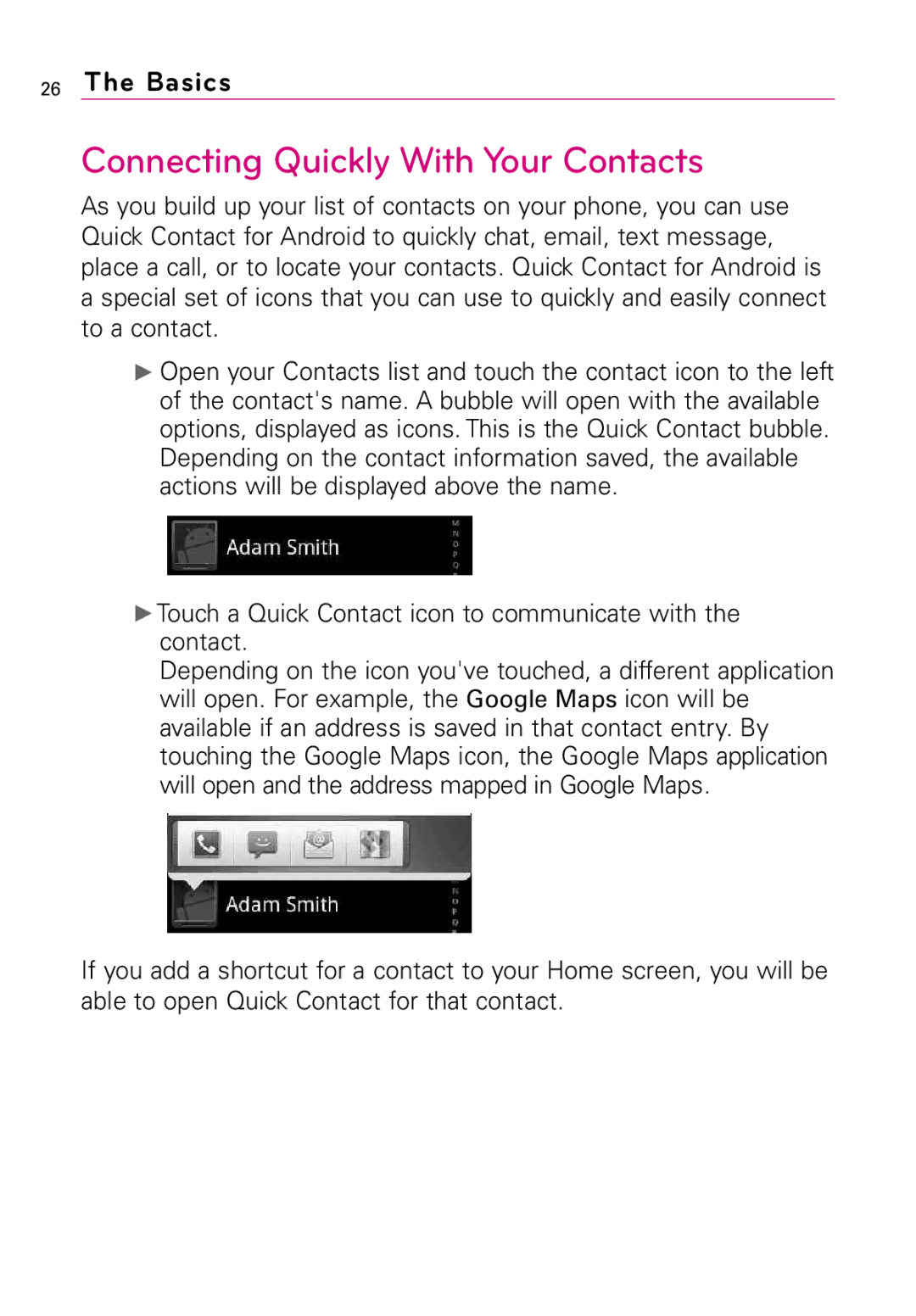 LG Electronics LW690 Connecting Quickly With Your Contacts, Touch a Quick Contact icon to communicate with the contact 