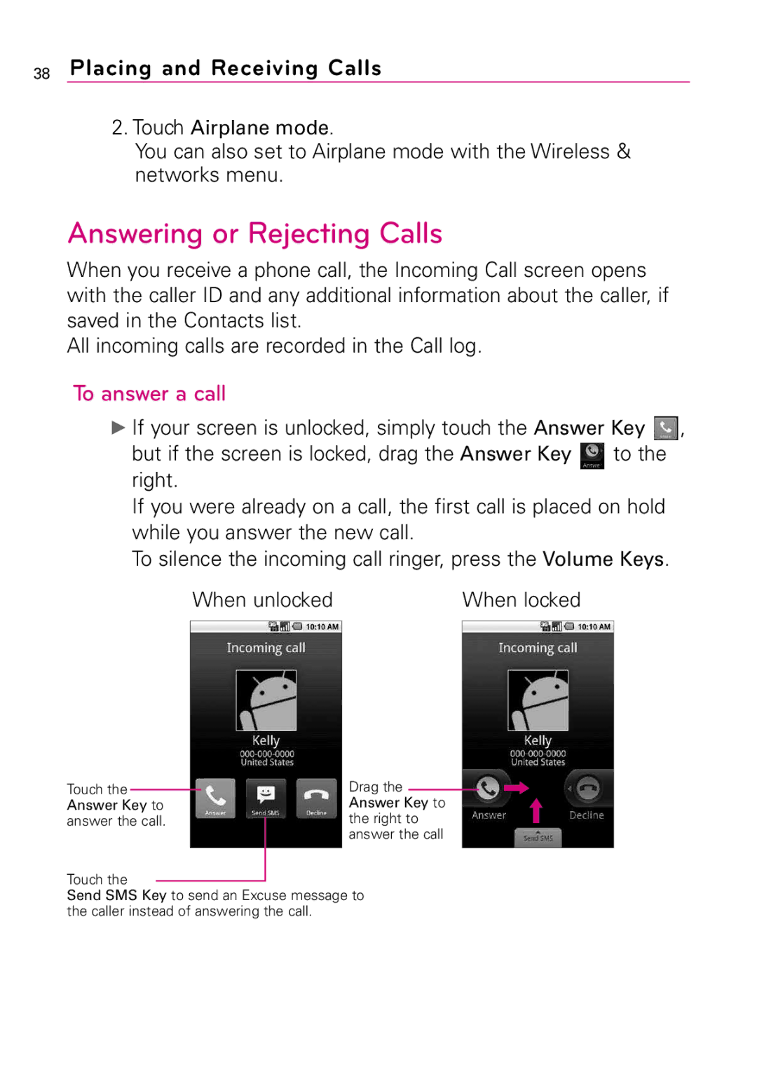 LG Electronics LW690 manual Answering or Rejecting Calls, To answer a call 