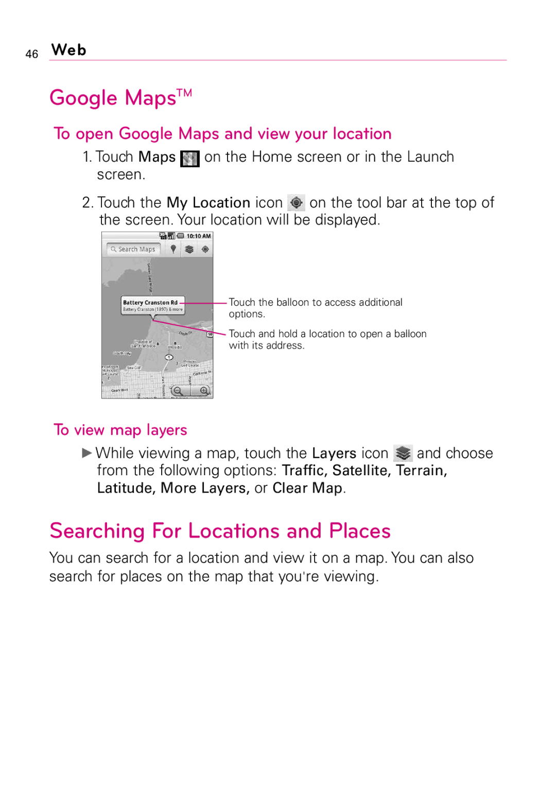 LG Electronics LW690 manual Google MapsTM, Searching For Locations and Places, To open Google Maps and view your location 