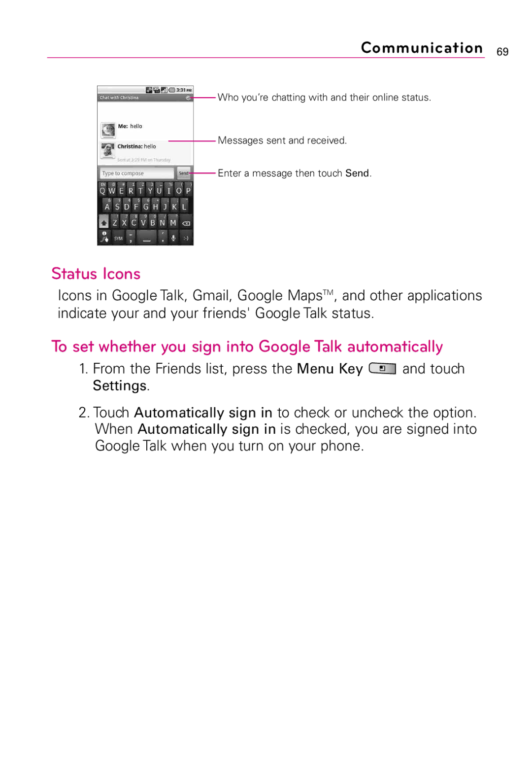 LG Electronics LW690 manual Status Icons, To set whether you sign into Google Talk automatically 