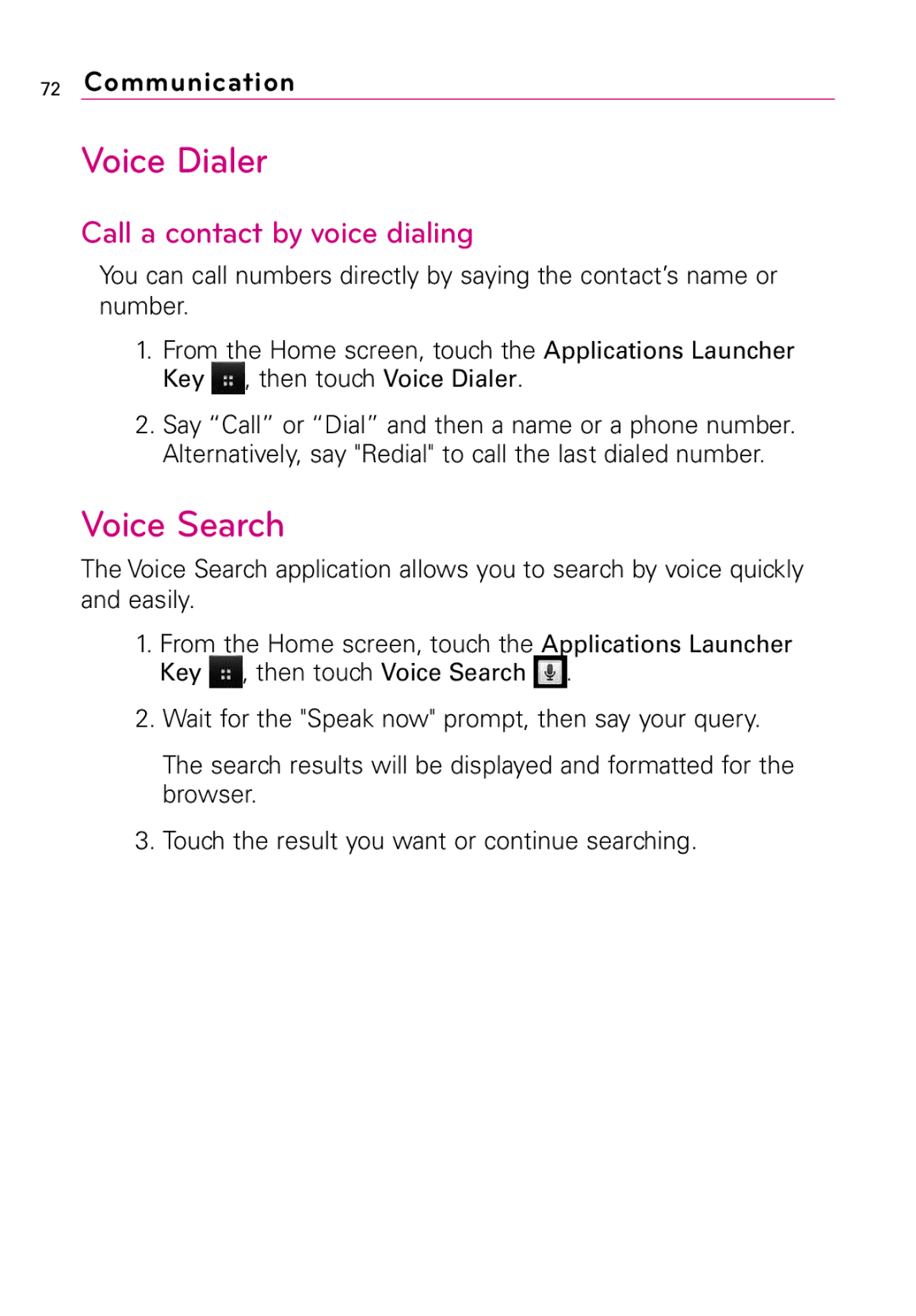 LG Electronics LW690 manual Voice Search, Call a contact by voice dialing 