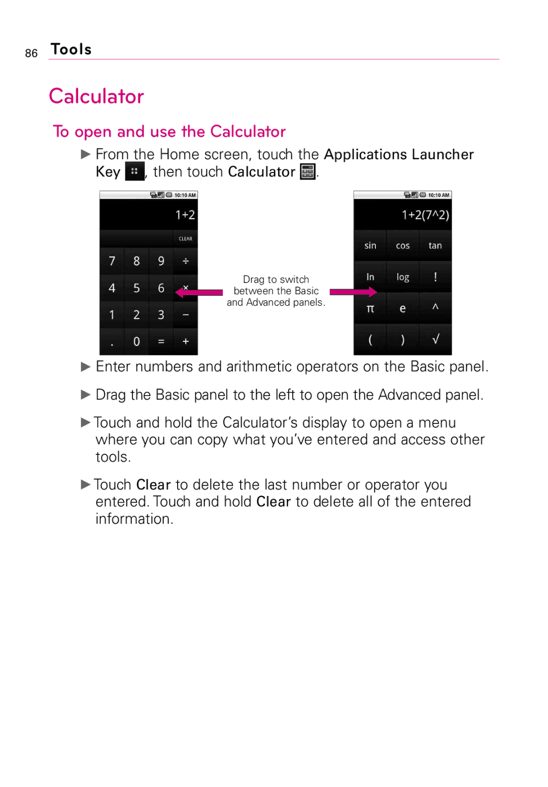 LG Electronics LW690 manual To open and use the Calculator 