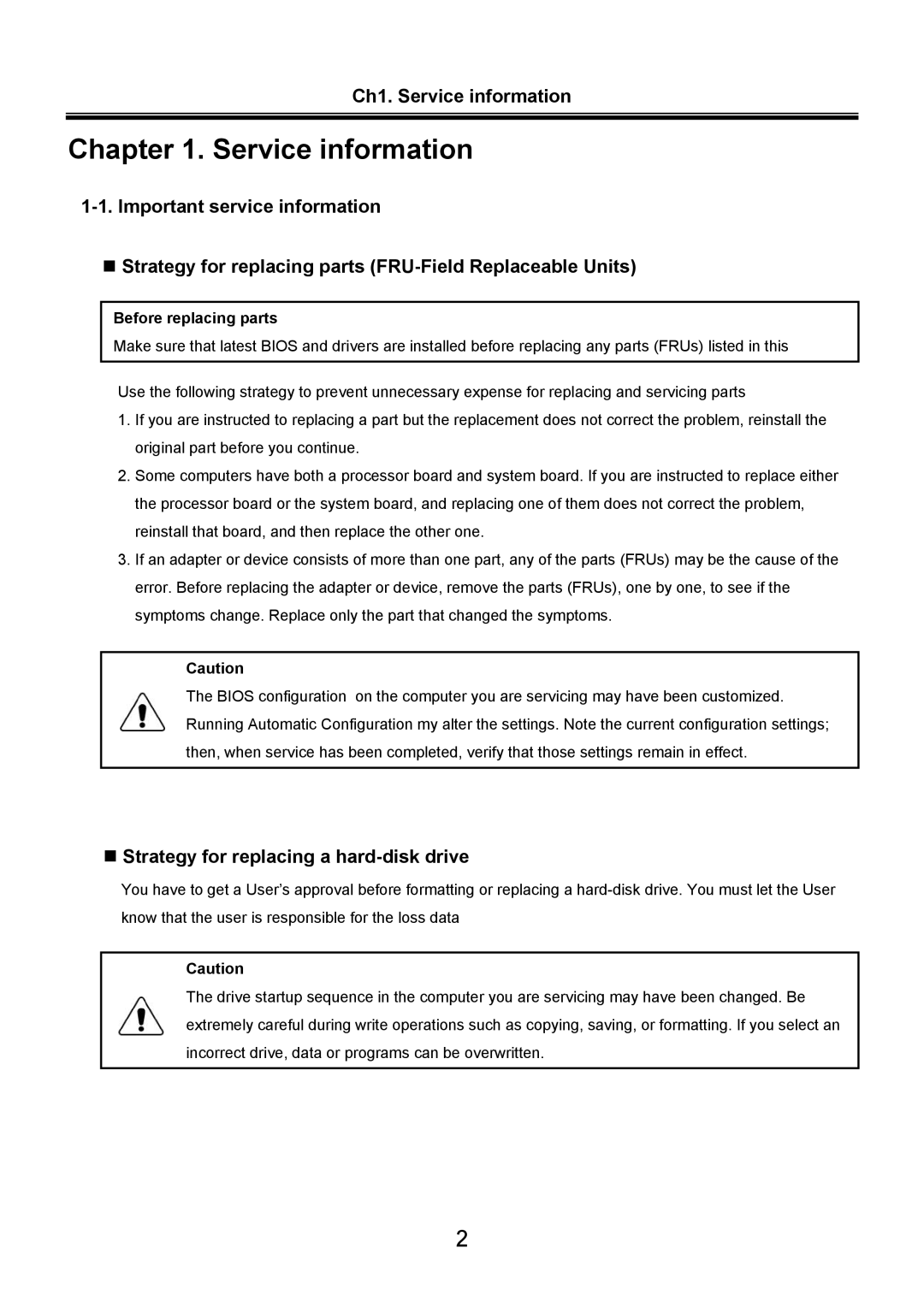 LG Electronics LW60, LW70 service manual Ch1. Service information, „ Strategy for replacing a hard-disk drive 