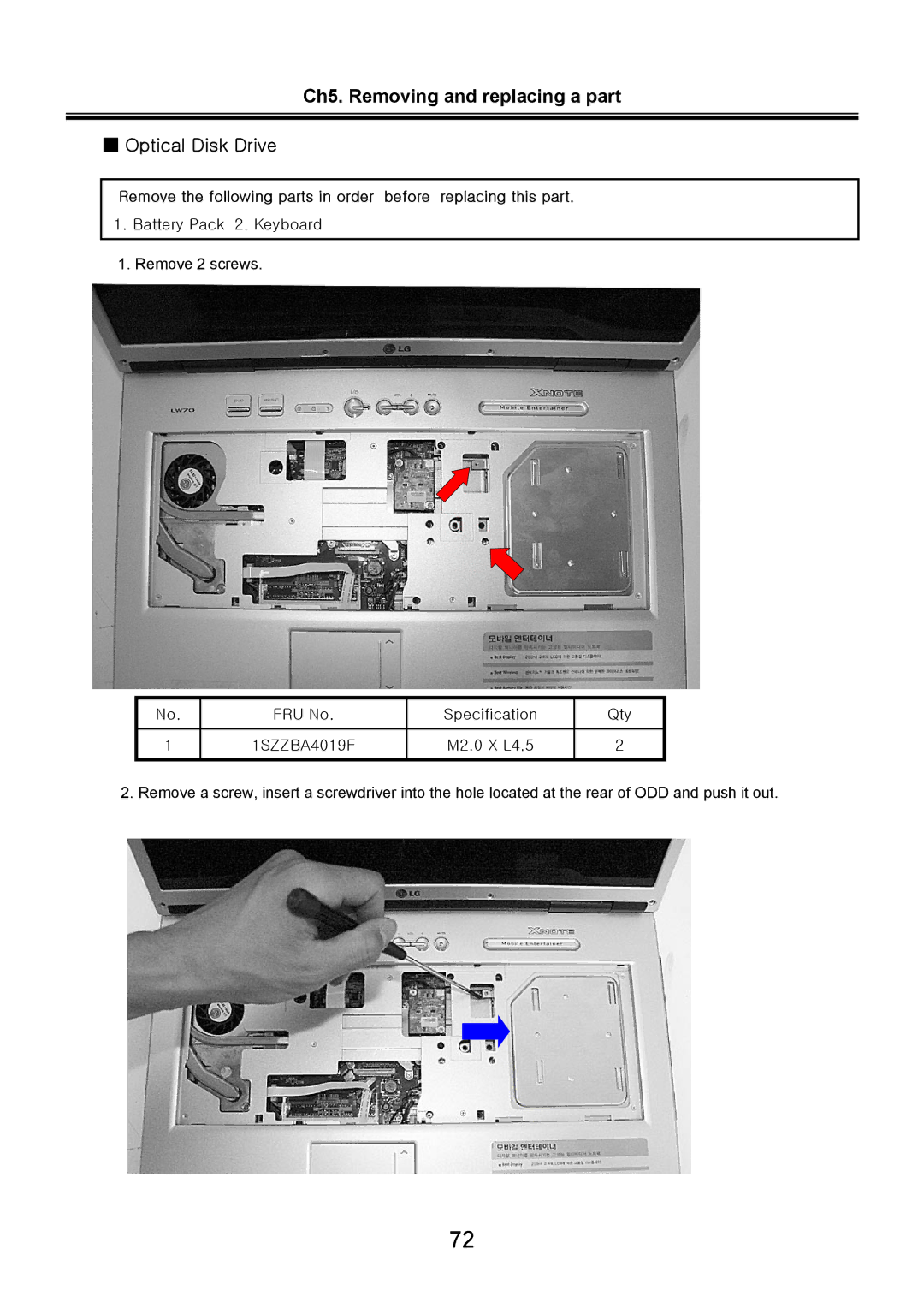 LG Electronics LW60, LW70 service manual Ch5. Removing and replacing a part Optical Disk Drive 