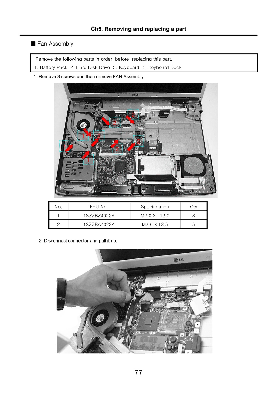 LG Electronics LW70, LW60 service manual Ch5. Removing and replacing a part Fan Assembly 