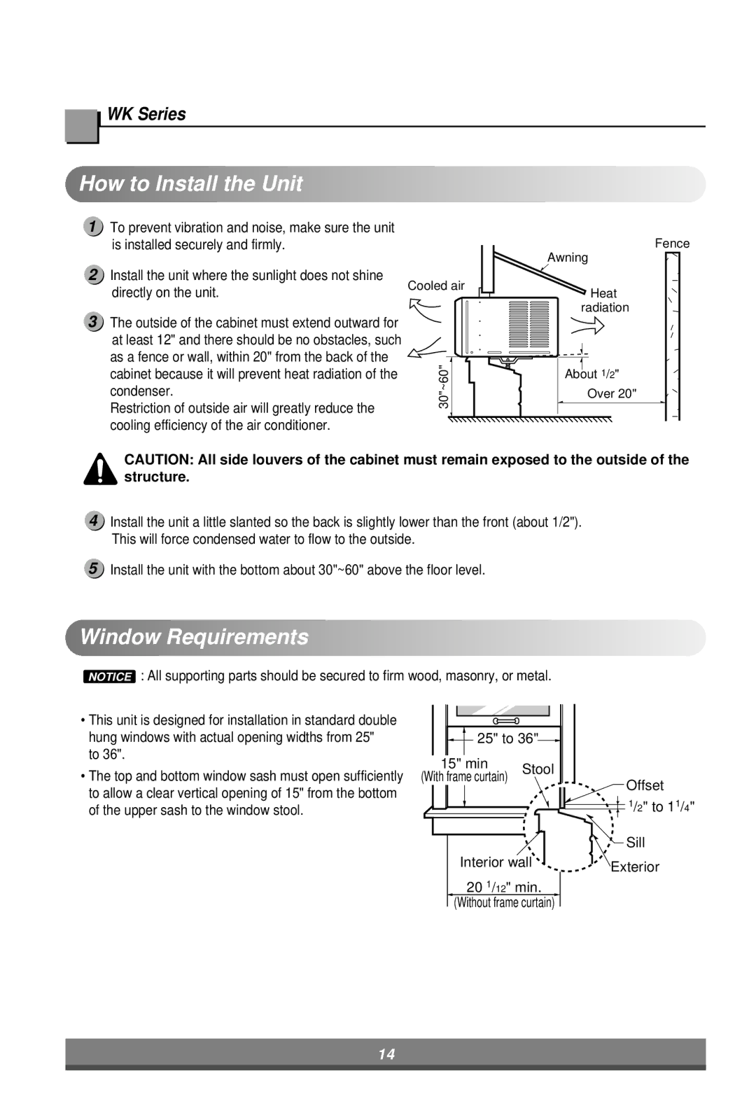 LG Electronics LW7000ER owner manual How to Install the Unit, Window Requirements 