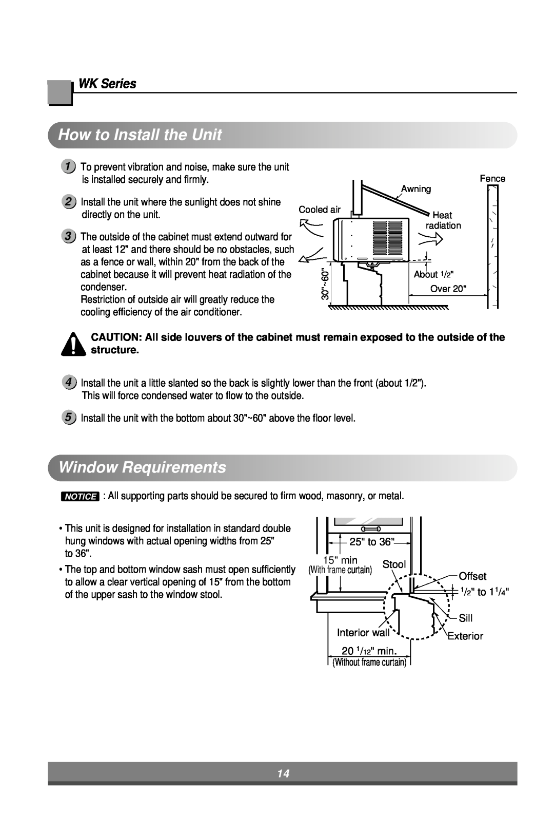 LG Electronics LW7000ER owner manual HowtoInstall the Unit, WindowRequirements, WK Series 