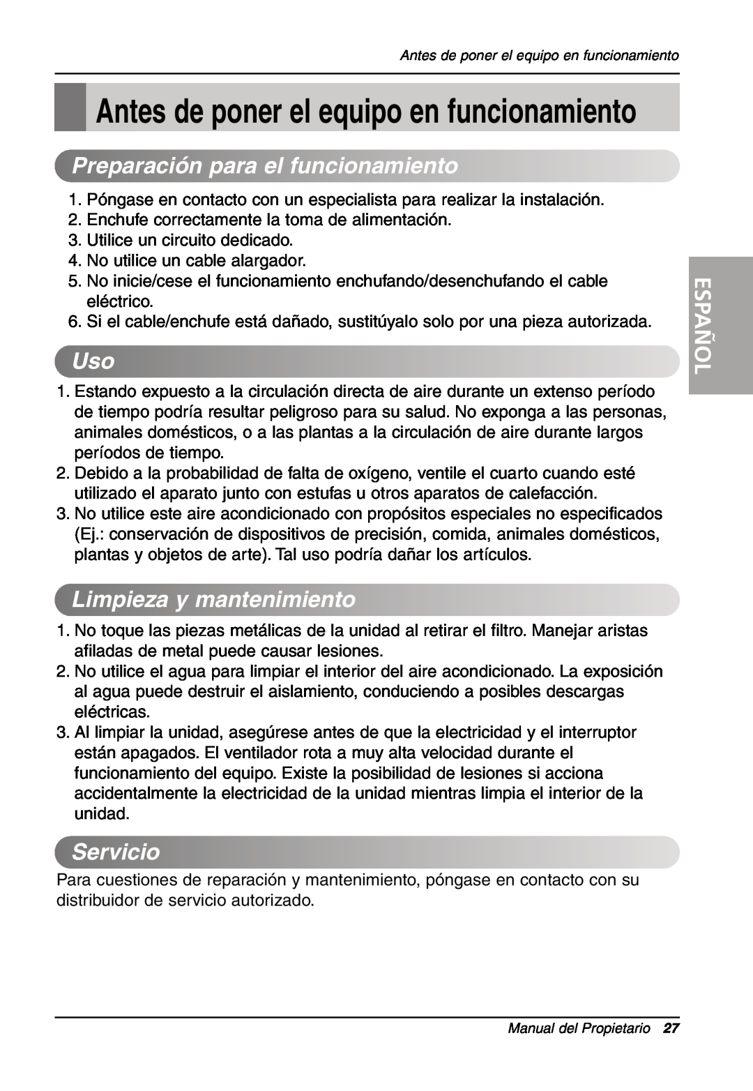 LG Electronics LW701 HR owner manual Antes de poner el equipo en funcionamiento, Limpiezaymantenimiento, Servicio, Español 