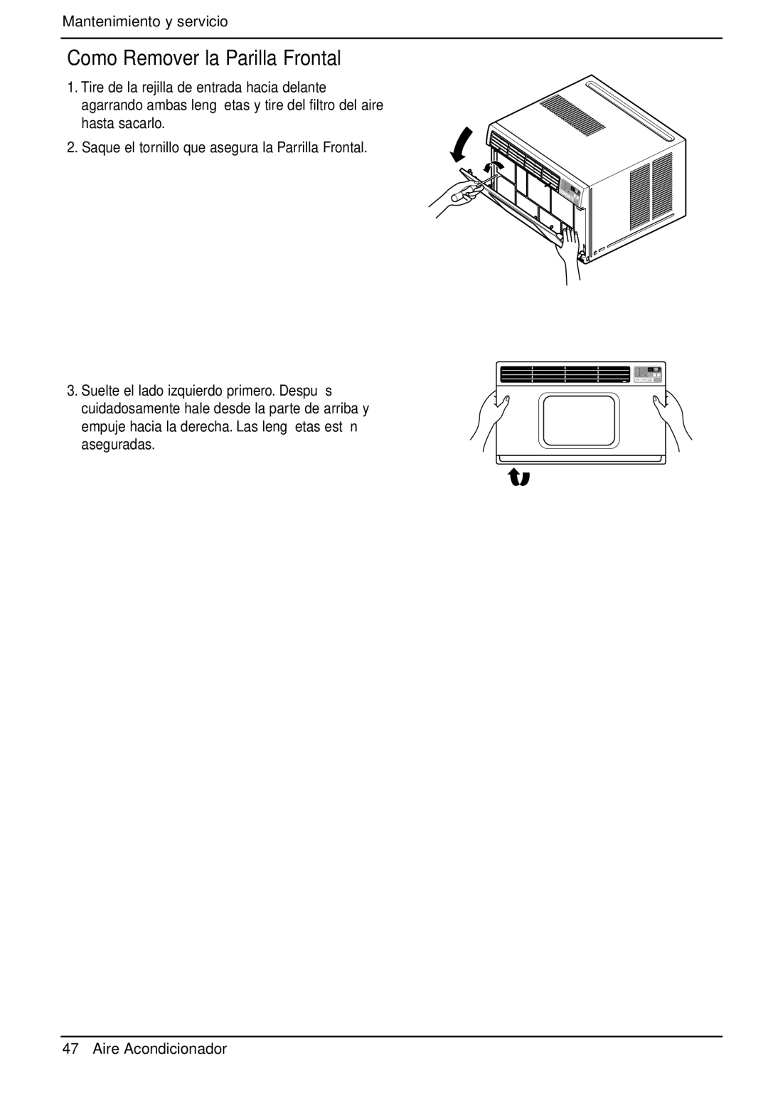 LG Electronics LWHD1200FR owner manual Como Remover la Parilla Frontal 