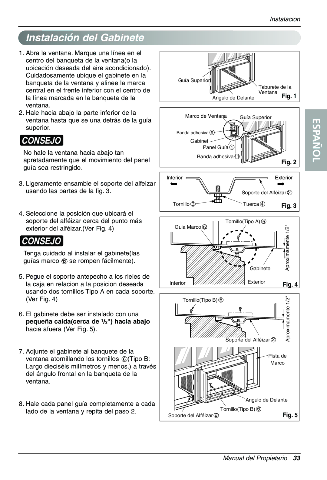 LG Electronics LWHD1200HR owner manual Instalación del Gabinete 