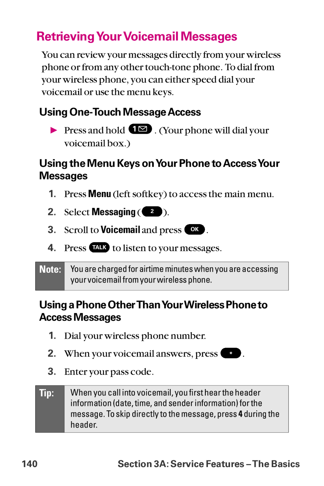 LG Electronics LX-225 manual RetrievingYourVoicemail Messages, Using One-Touch Message Access 