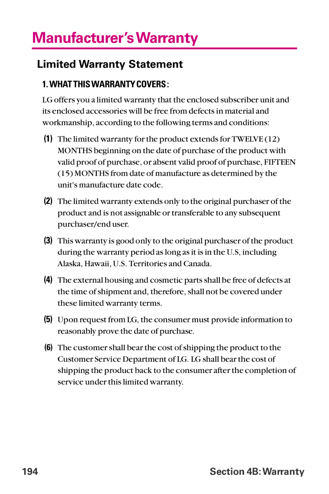 LG Electronics LX-225 manual Manufacturer’sWarranty, Limited Warranty Statement 