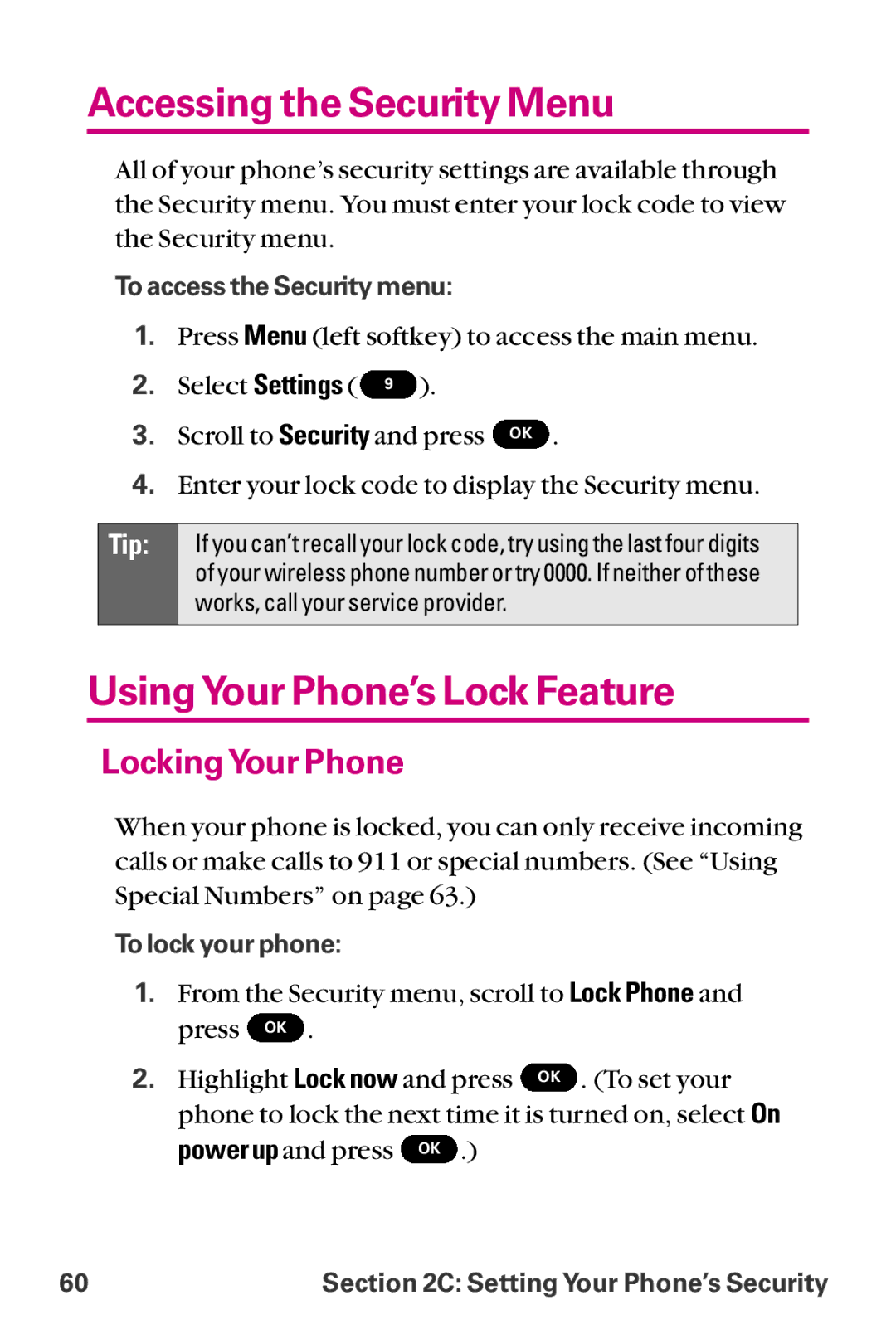 LG Electronics LX-225 manual Accessing the Security Menu, UsingYour Phone’s Lock Feature, LockingYour Phone 