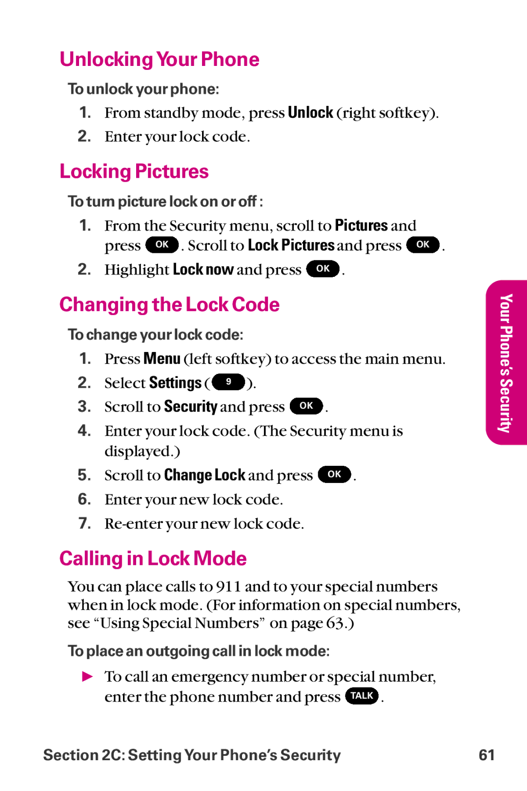 LG Electronics LX-225 manual UnlockingYour Phone, Locking Pictures, Changing the Lock Code, Calling in Lock Mode 