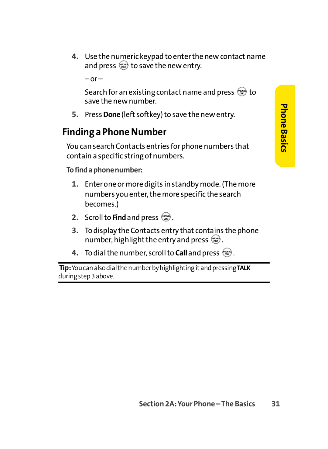 LG Electronics LX-350 manual Finding a Phone Number, Tofindaphonenumber 