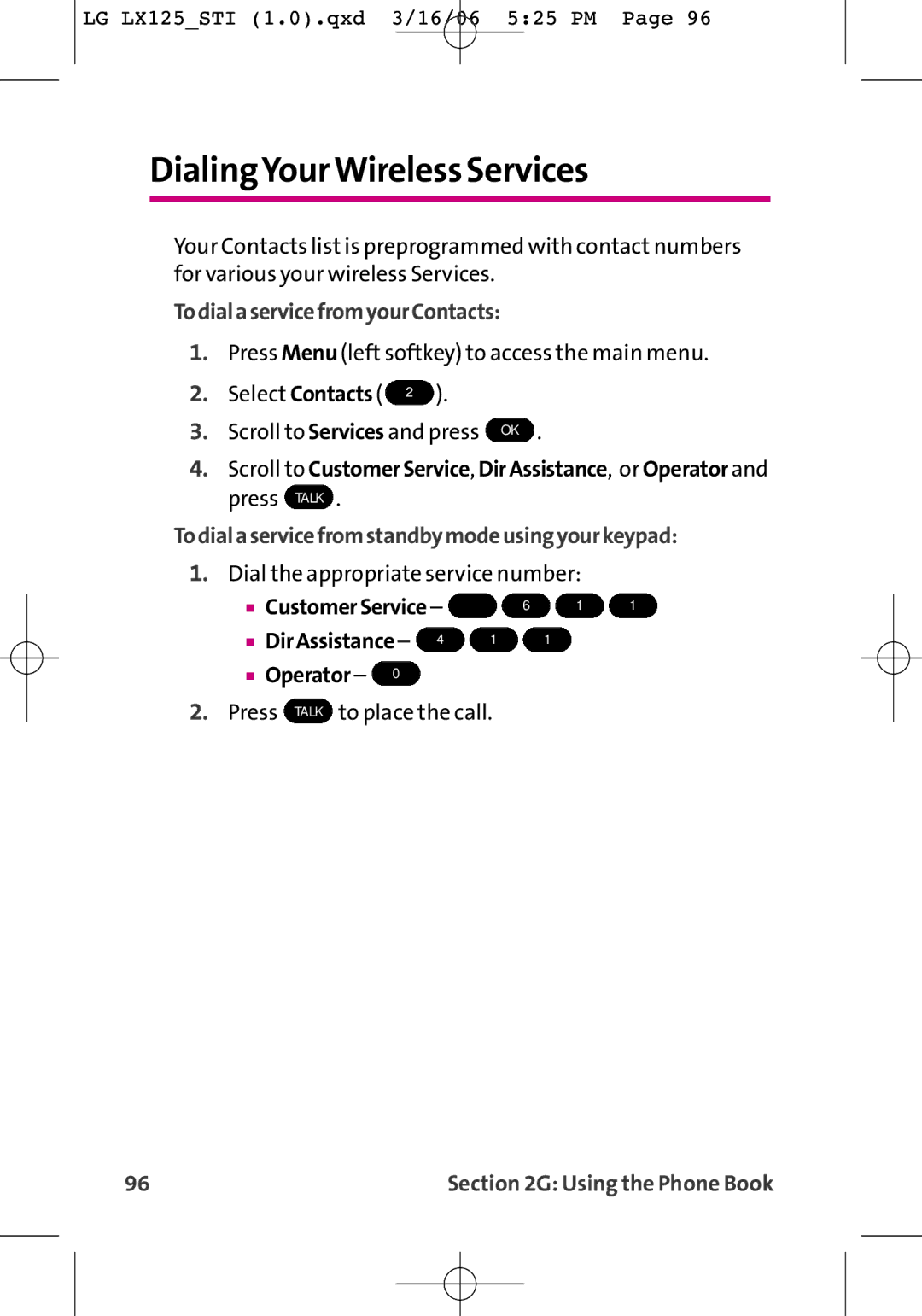 LG Electronics LX125 manual DialingYourWireless Services, TodialaservicefromyourContacts 