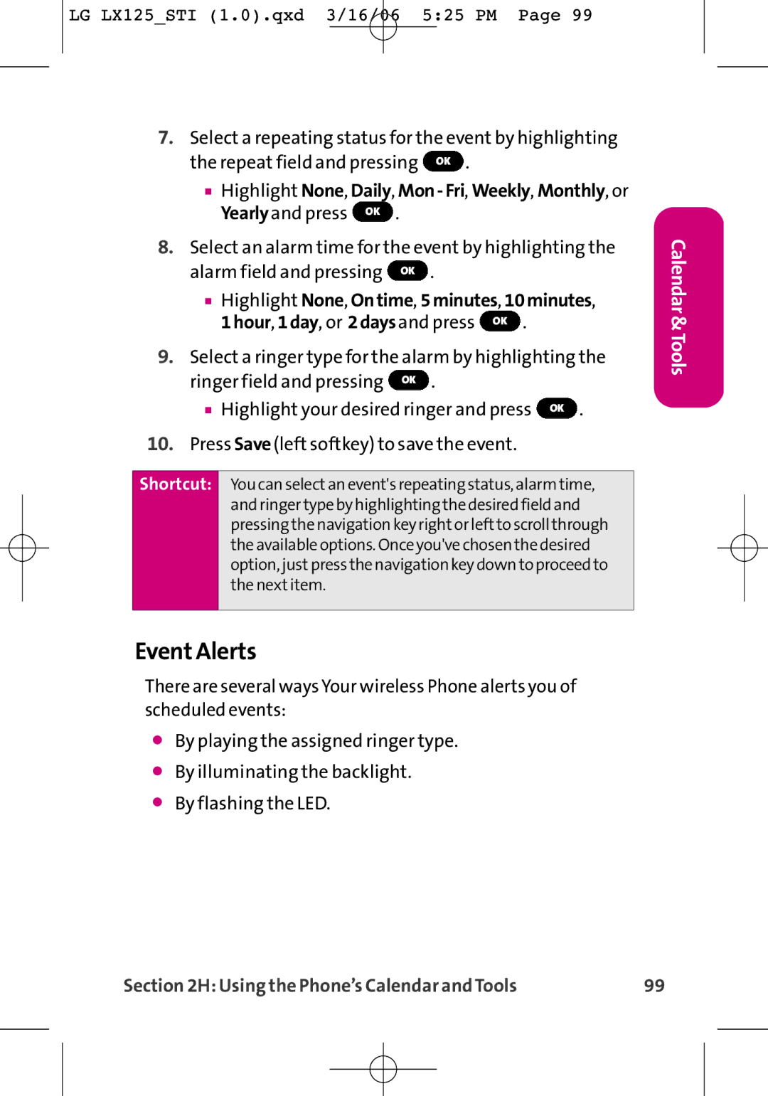 LG Electronics LX125 manual Event Alerts, Highlight None, Daily, Mon-Fri,Weekly, Monthly, or 