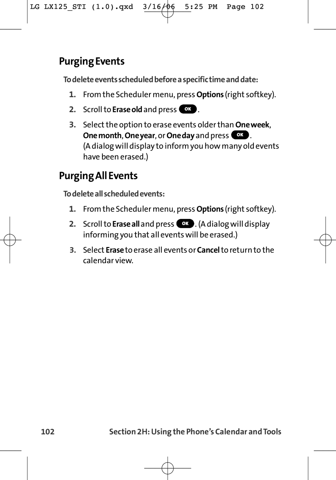 LG Electronics LX125 manual Purging Events, Purging All Events, Todeleteeventsscheduledbeforeaspecifictimeanddate, 102 