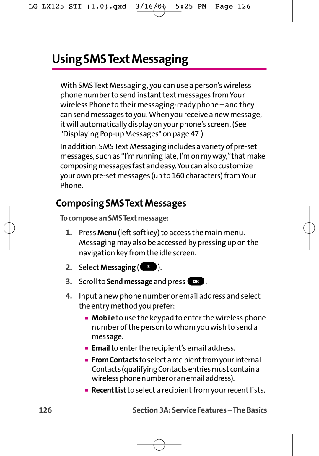 LG Electronics LX125 manual Using SMSTextMessaging, Composing SMSTextMessages, TocomposeanSMSTextmessage, 126 