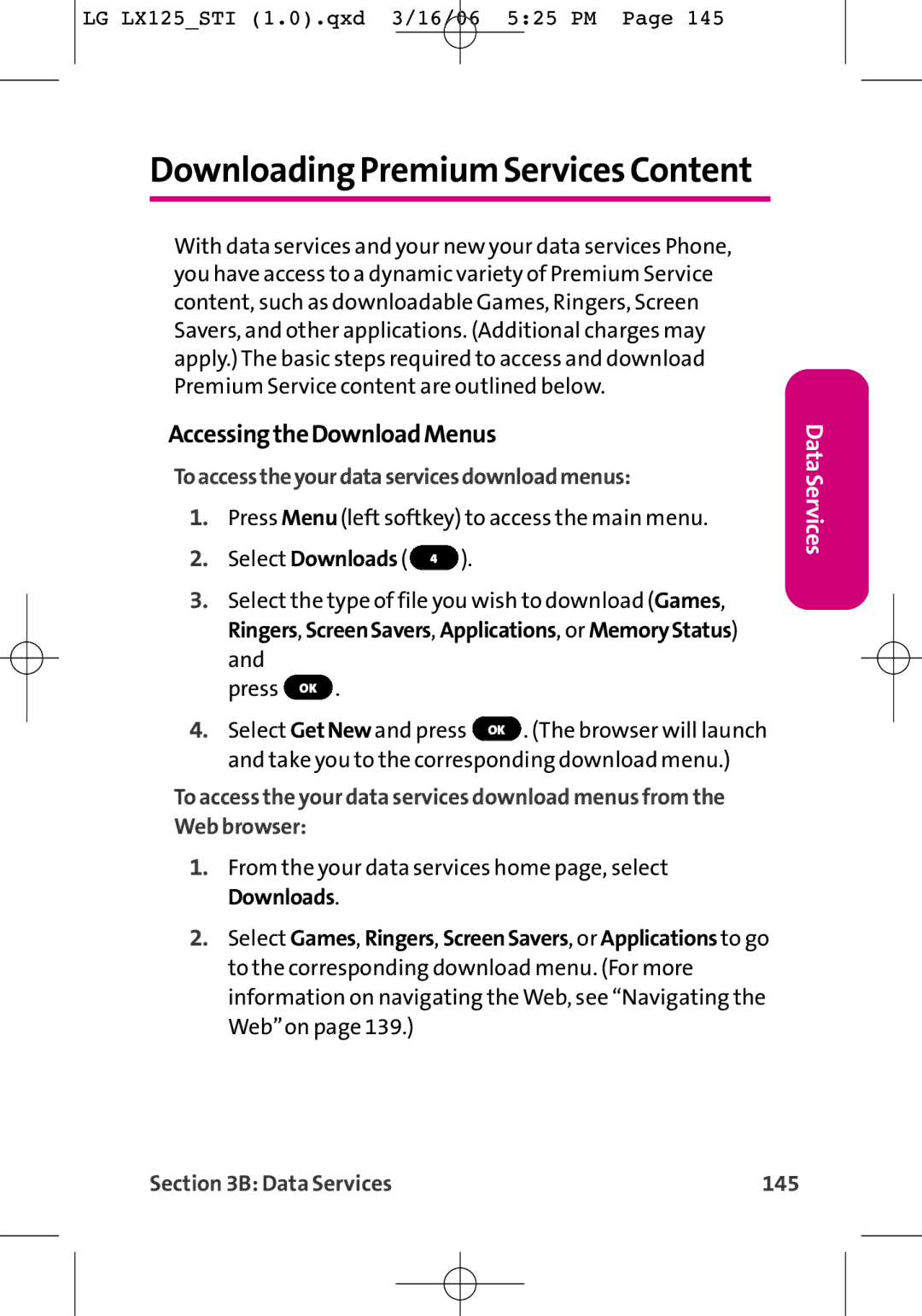 LG Electronics LX125 manual AccessingtheDownloadMenus, Toaccesstheyourdataservicesdownloadmenus, Data Services 145 