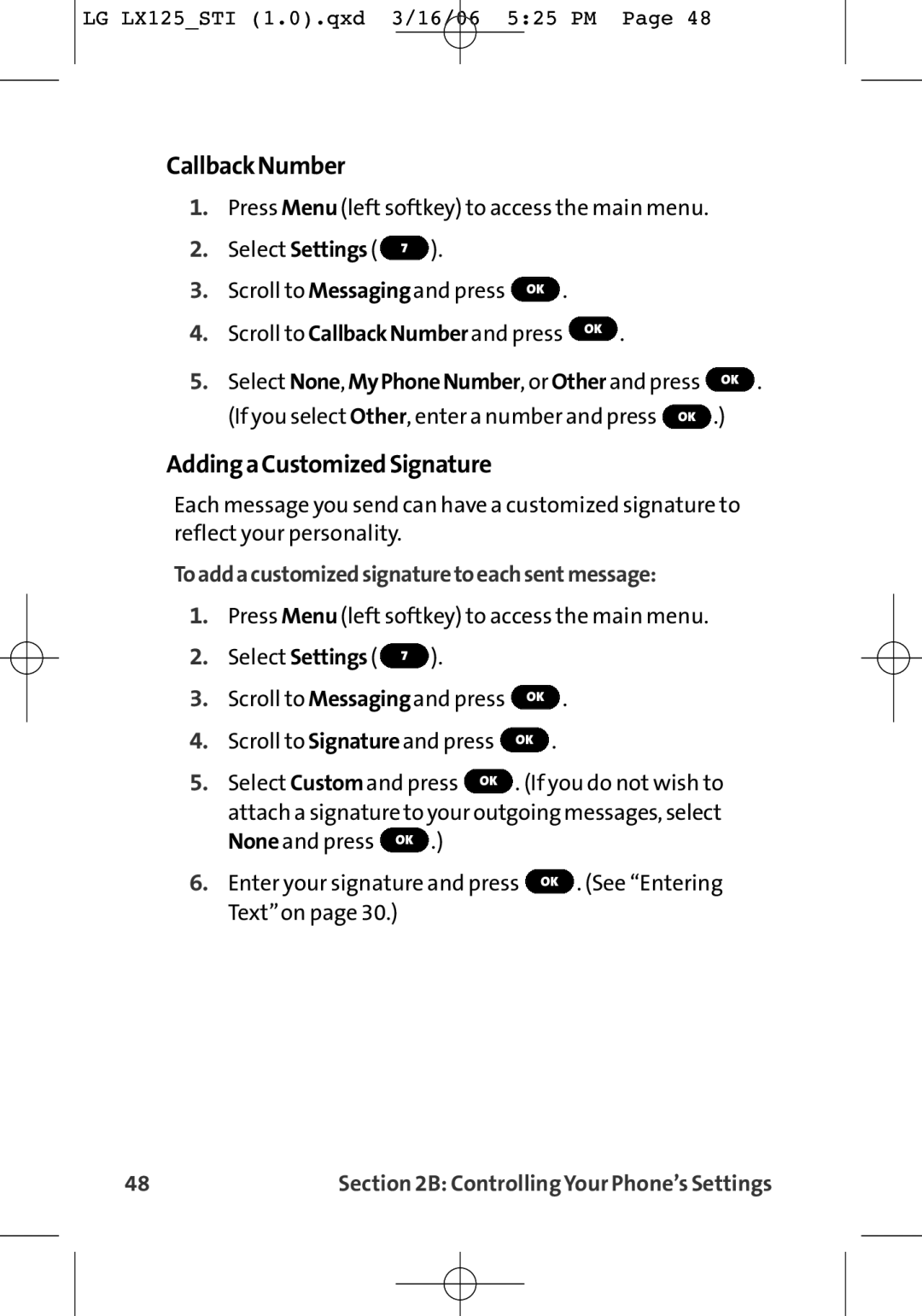 LG Electronics LX125 manual CallbackNumber, AddingaCustomizedSignature, Toaddacustomizedsignaturetoeachsentmessage 