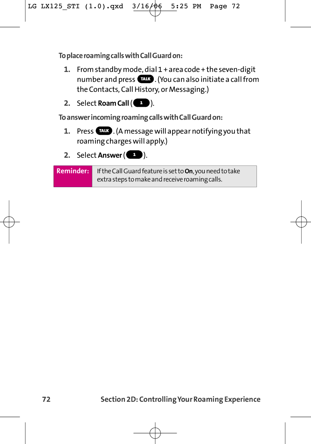 LG Electronics LX125 manual ToplaceroamingcallswithCallGuardon, ToanswerincomingroamingcallswithCallGuardon 