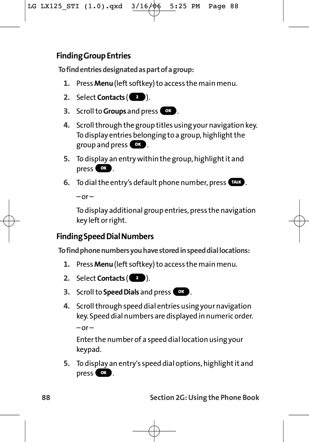 LG Electronics LX125 manual FindingGroupEntries, FindingSpeedDialNumbers, Tofindentriesdesignatedaspartofagroup 