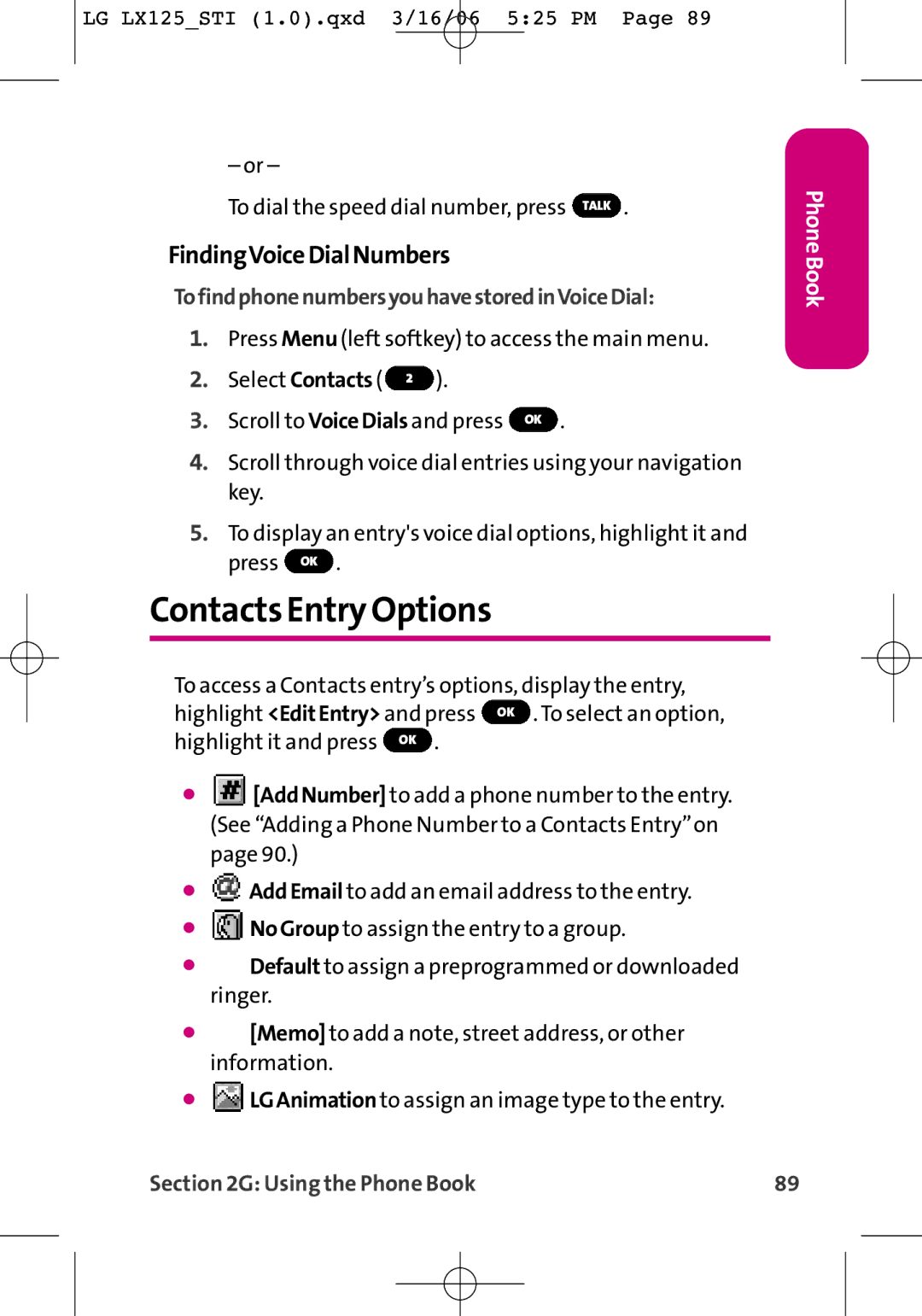 LG Electronics LX125 manual Contacts Entry Options, FindingVoiceDialNumbers, TofindphonenumbersyouhavestoredinVoiceDial 