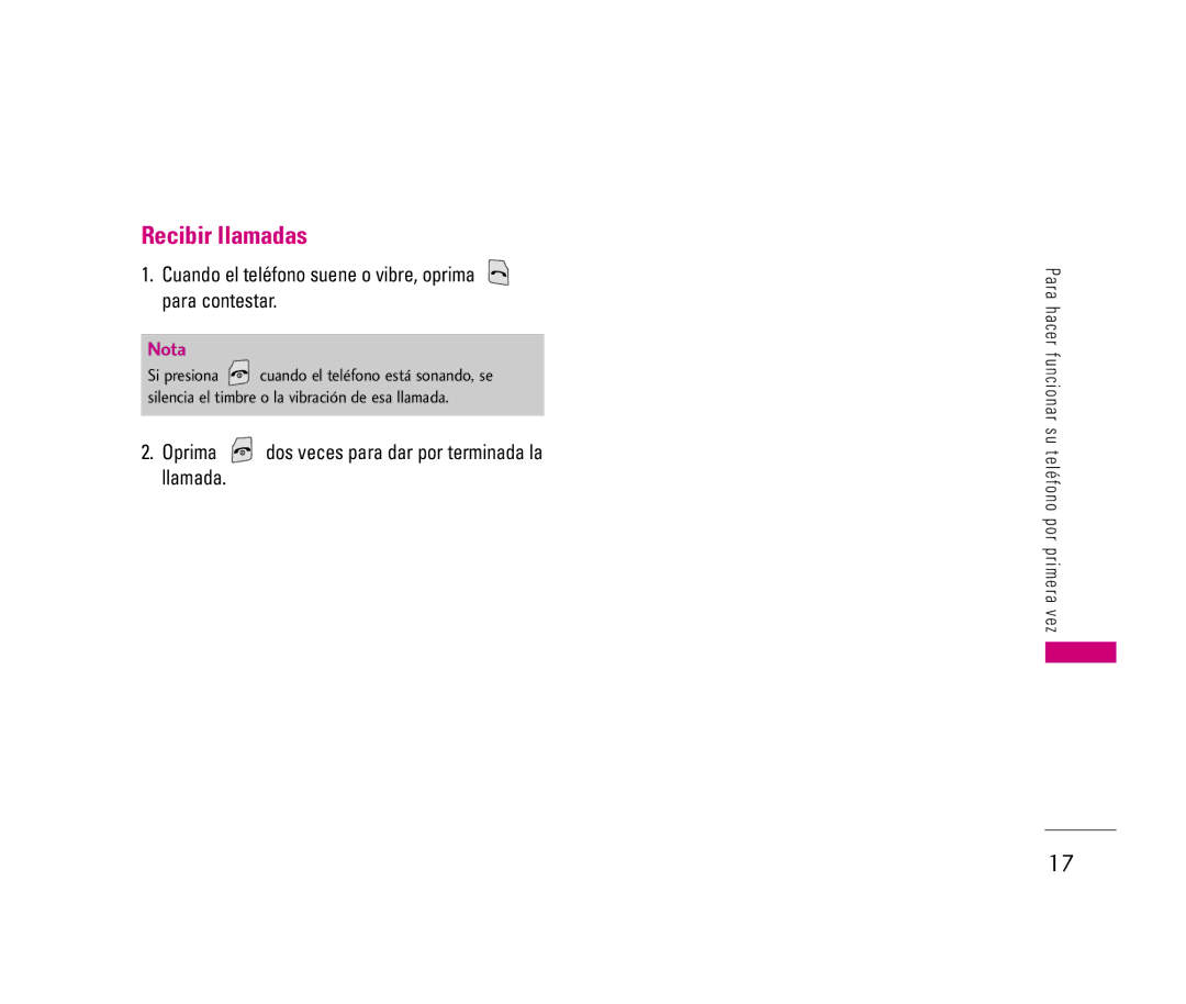 LG Electronics LX140 manual Recibir llamadas, Cuando el teléfono suene o vibre, oprima para contestar 