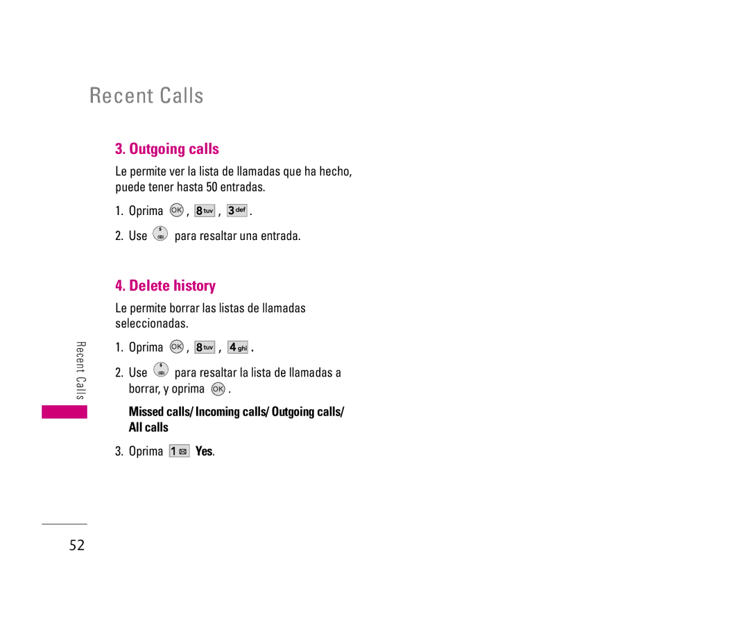 LG Electronics LX140 manual Delete history, Missed calls/ Incoming calls/ Outgoing calls/ All calls, Recent Calls 